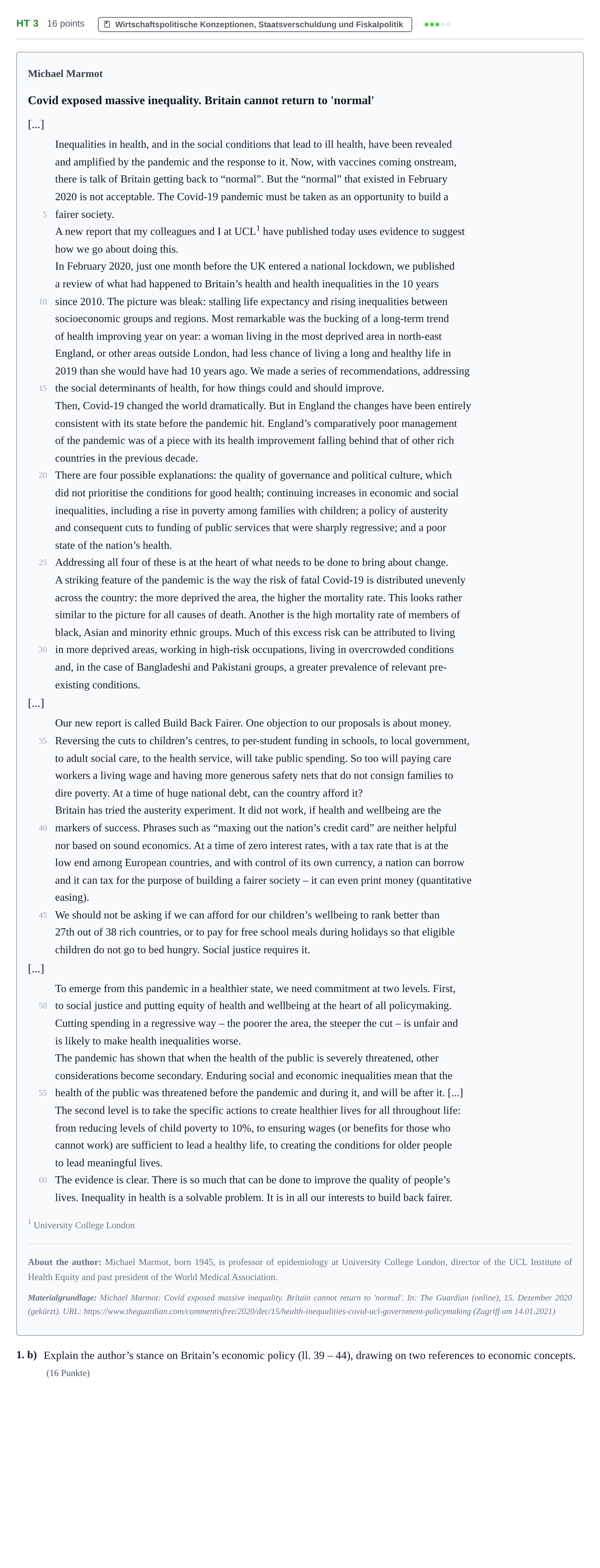 Aufgabenstellung: Aufgabe HT 3 - Wirtschaftspolitische Konzeptionen · Abitur NRW Sozialwissenschaften GK · Haupttermin · bilingual Englisch 2021