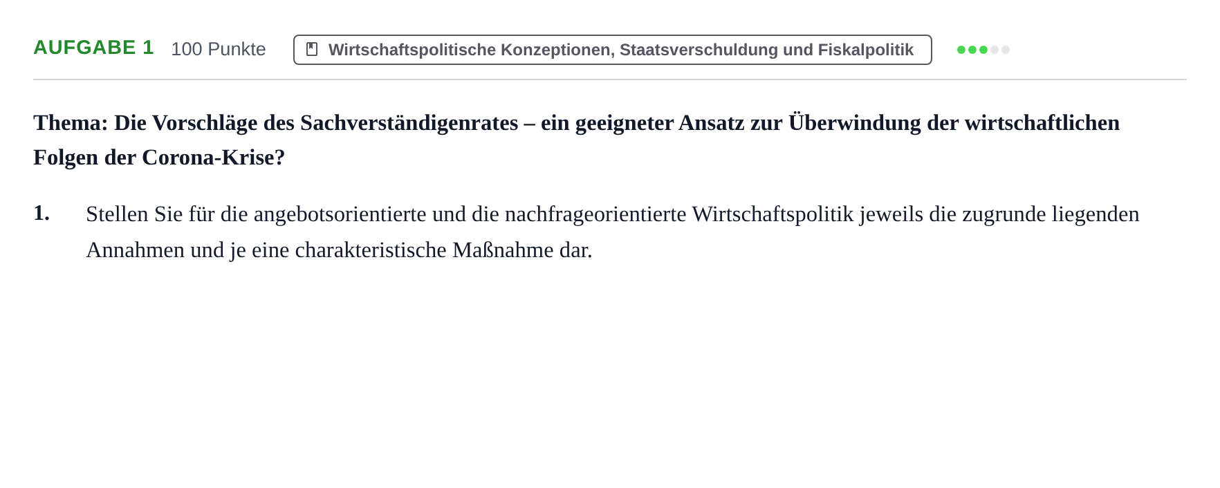 Aufgabenstellung: Aufgabe 1 · Abitur NRW Sozialwissenschaften GK · Haupttermin 2021
