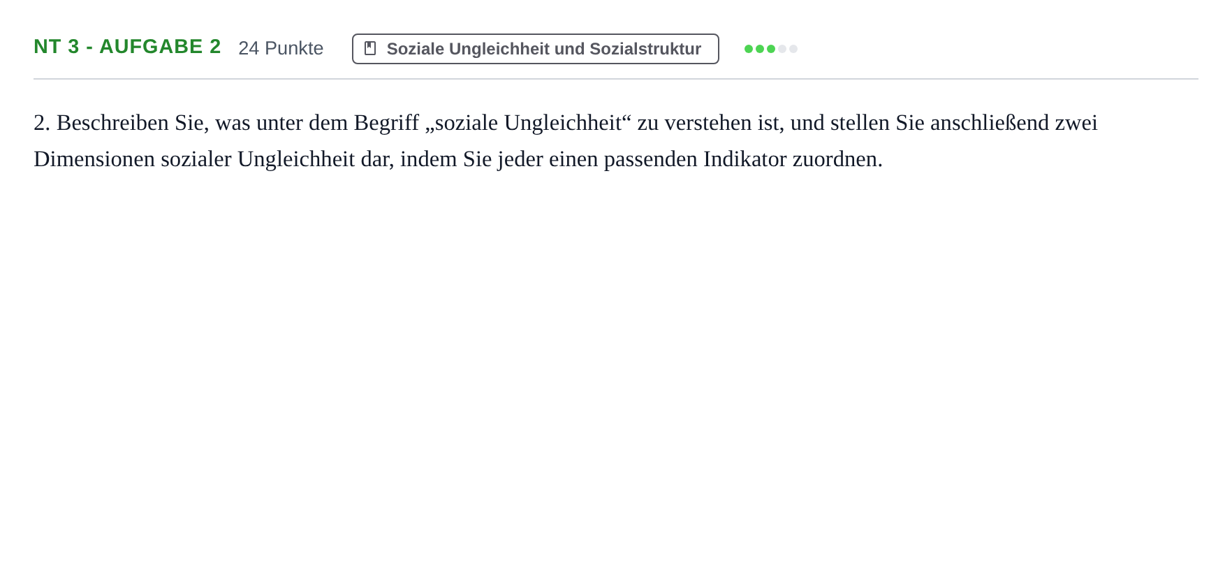 Aufgabenstellung: Aufgabe NT 3 - Aufgabe 2 · Abitur NRW Sozialwissenschaften GK · Nachtermin 2021