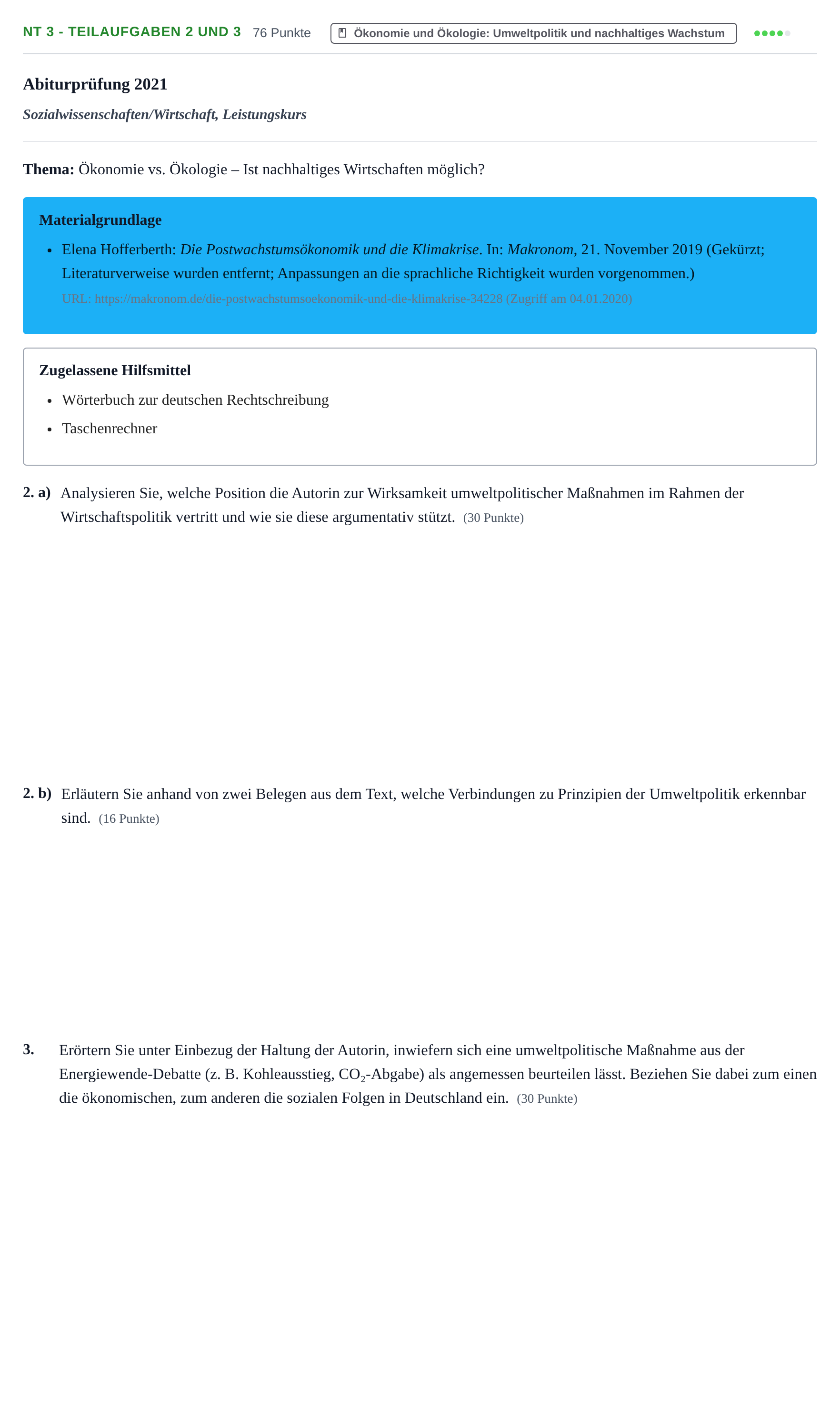 Aufgabenstellung: Aufgabe NT 3 - Teilaufgaben 2 und 3 · Abitur NRW Sozialwissenschaften LK · Nachtermin · Wirtschaft 2021