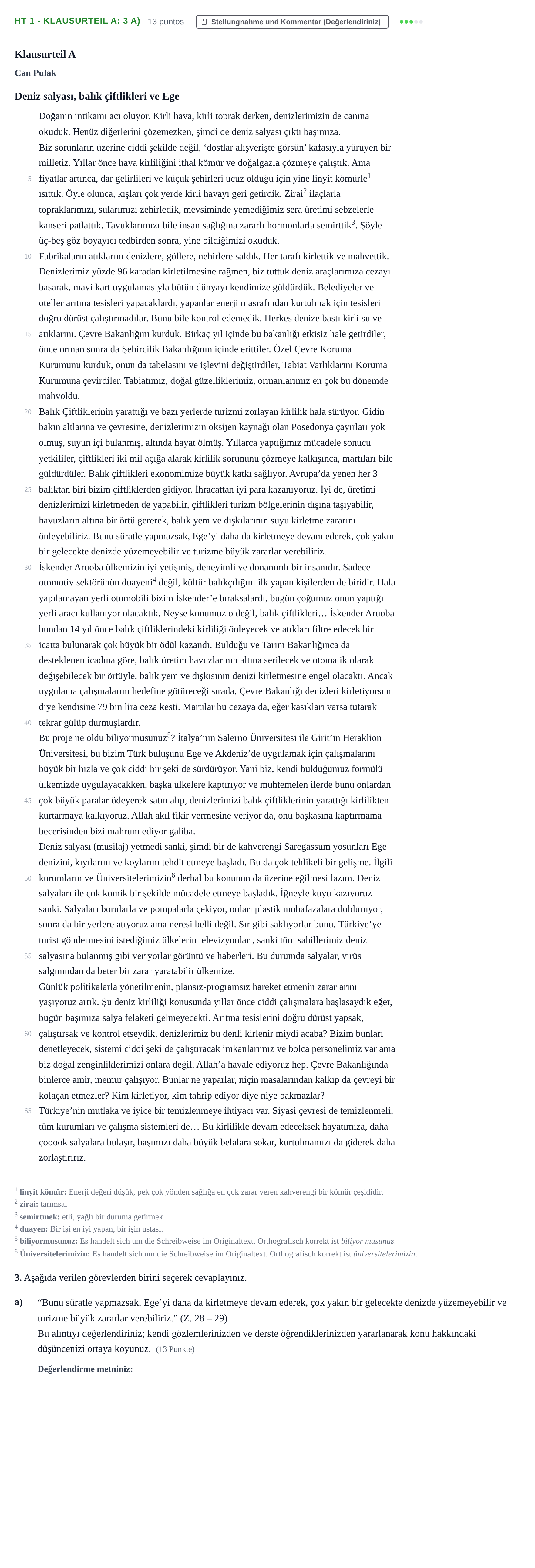 Aufgabenstellung: Aufgabe HT 1 - Klausurteil A: 3 a) · Abitur NRW Türkisch LK · Haupttermin · fortgeführt 2023