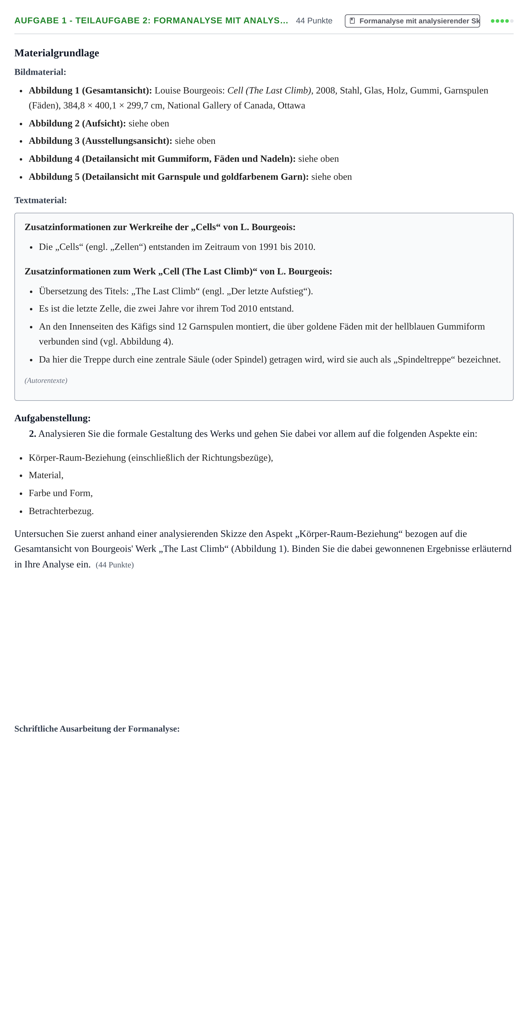 Aufgabenstellung: Aufgabe 1 - Teilaufgabe 2: Formanalyse mit analys… · Abitur NRW Kunst GK · Haupttermin 2022