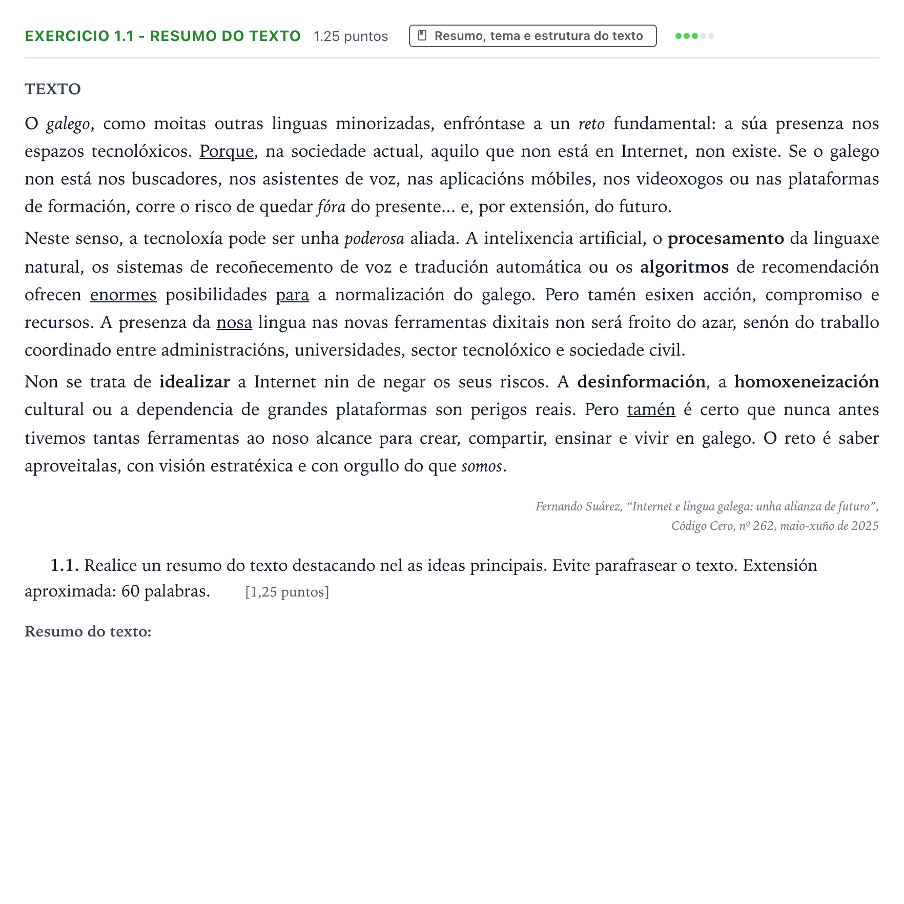 Enunciado: Ejercicio 1.1 - Resumo do texto · Lingua Galega e Literatura II PAU Galicia Extraordinaria 2026