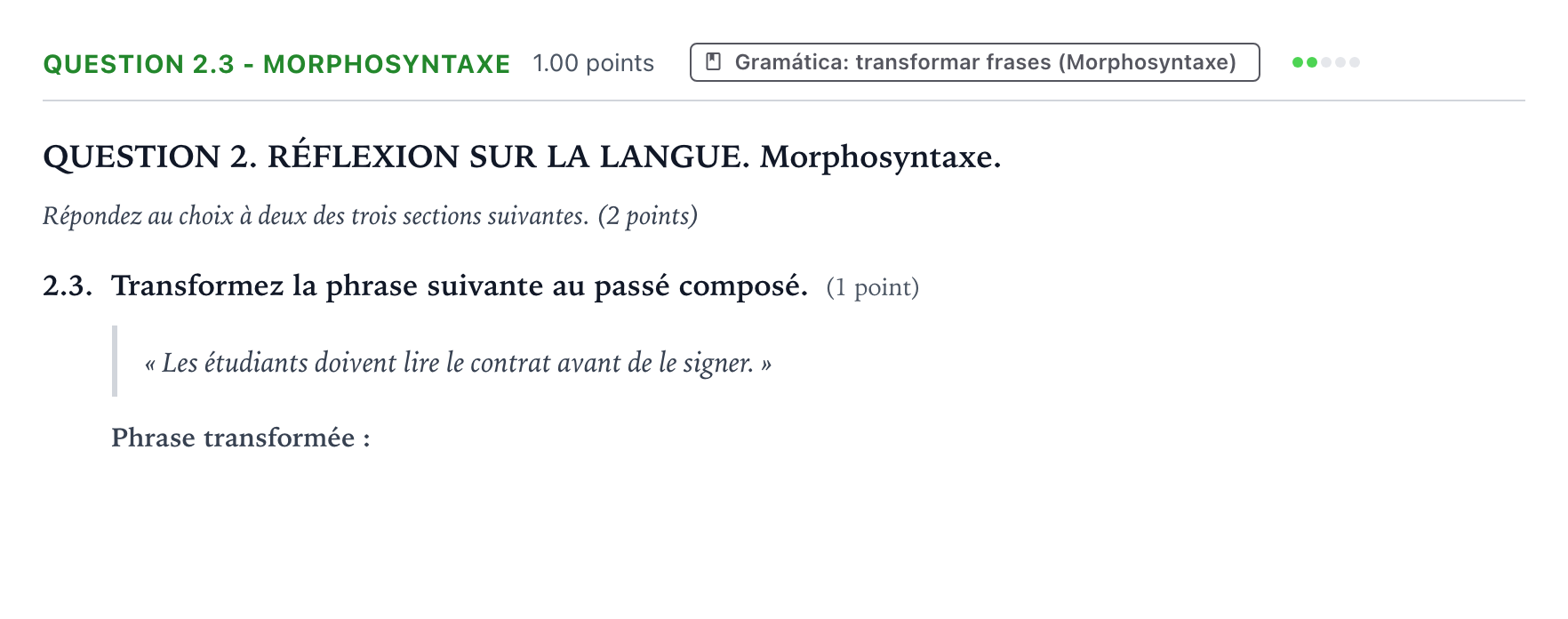 Enunciado: Question 2.3 - Morphosyntaxe · Francés PAU Galicia Ordinaria 2026