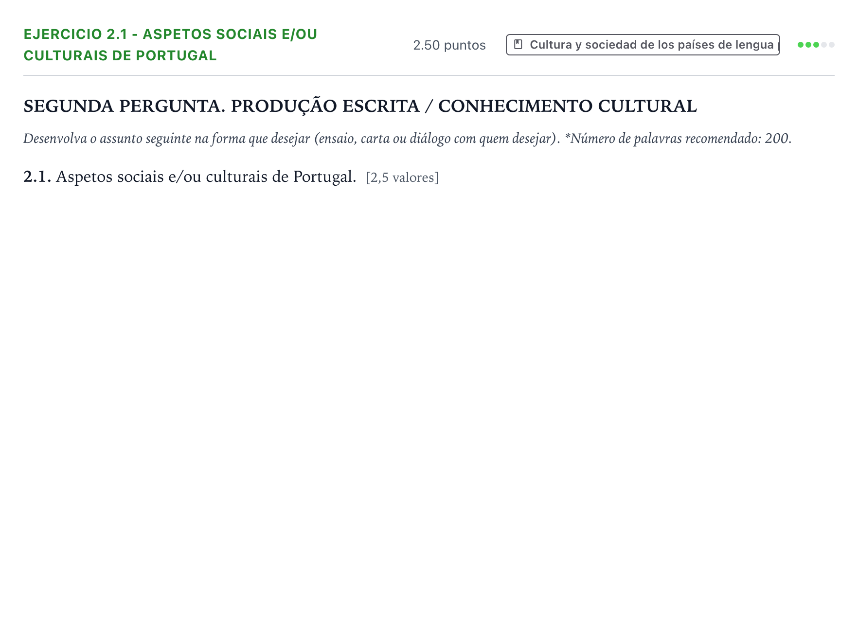 Enunciado: Ejercicio 2.1 - Aspetos sociais e/ou culturais de Portugal · Portugués PAU Galicia Extraordinaria 2026