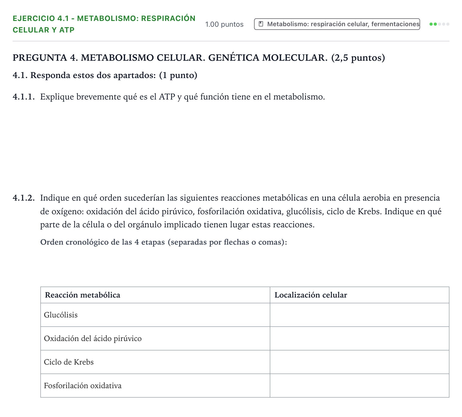 Enunciado: Ejercicio 4.1 - Metabolismo: respiración celular y ATP · Biología PAU Galicia Ordinaria 2026