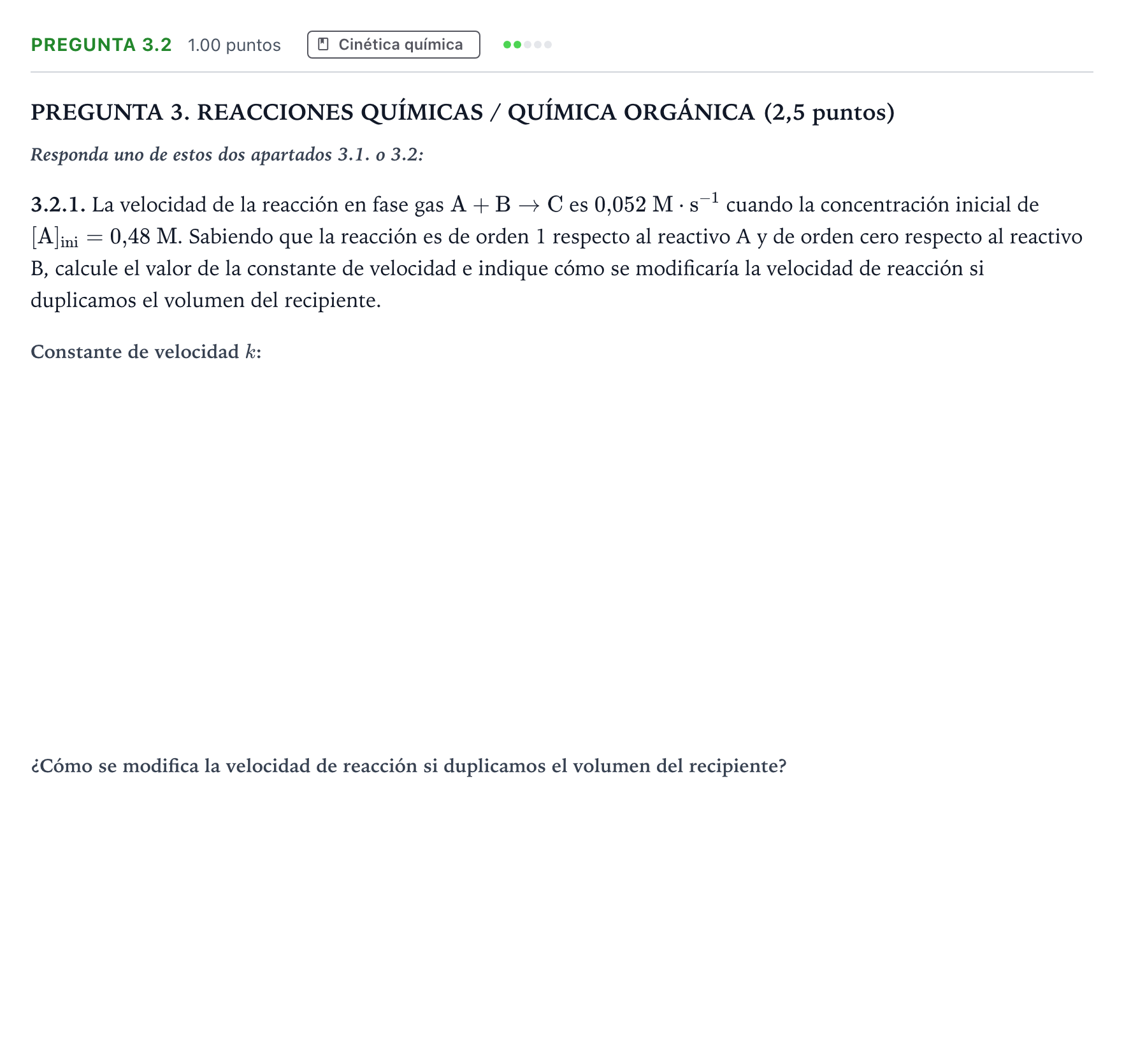 Enunciado: Pregunta 3.2 - Cinética química · Química PAU Galicia Ordinaria 2026