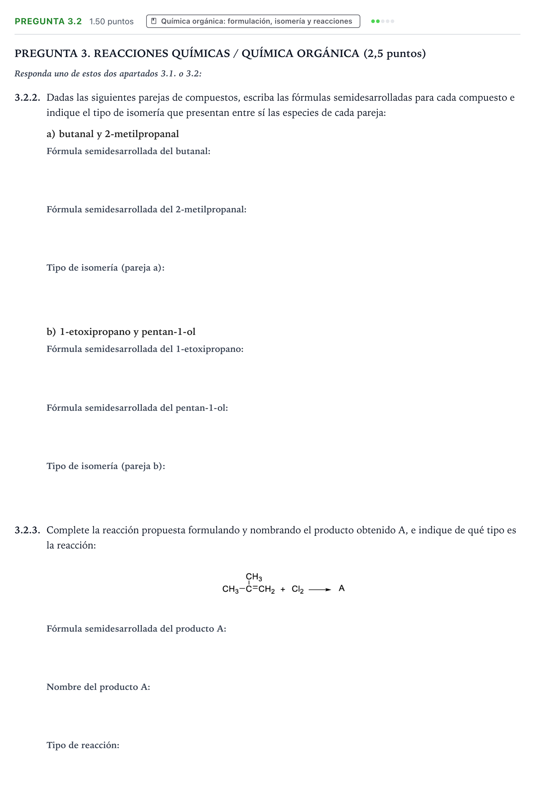 Enunciado: Pregunta 3.2 - Química orgánica · Química PAU Galicia Ordinaria 2026