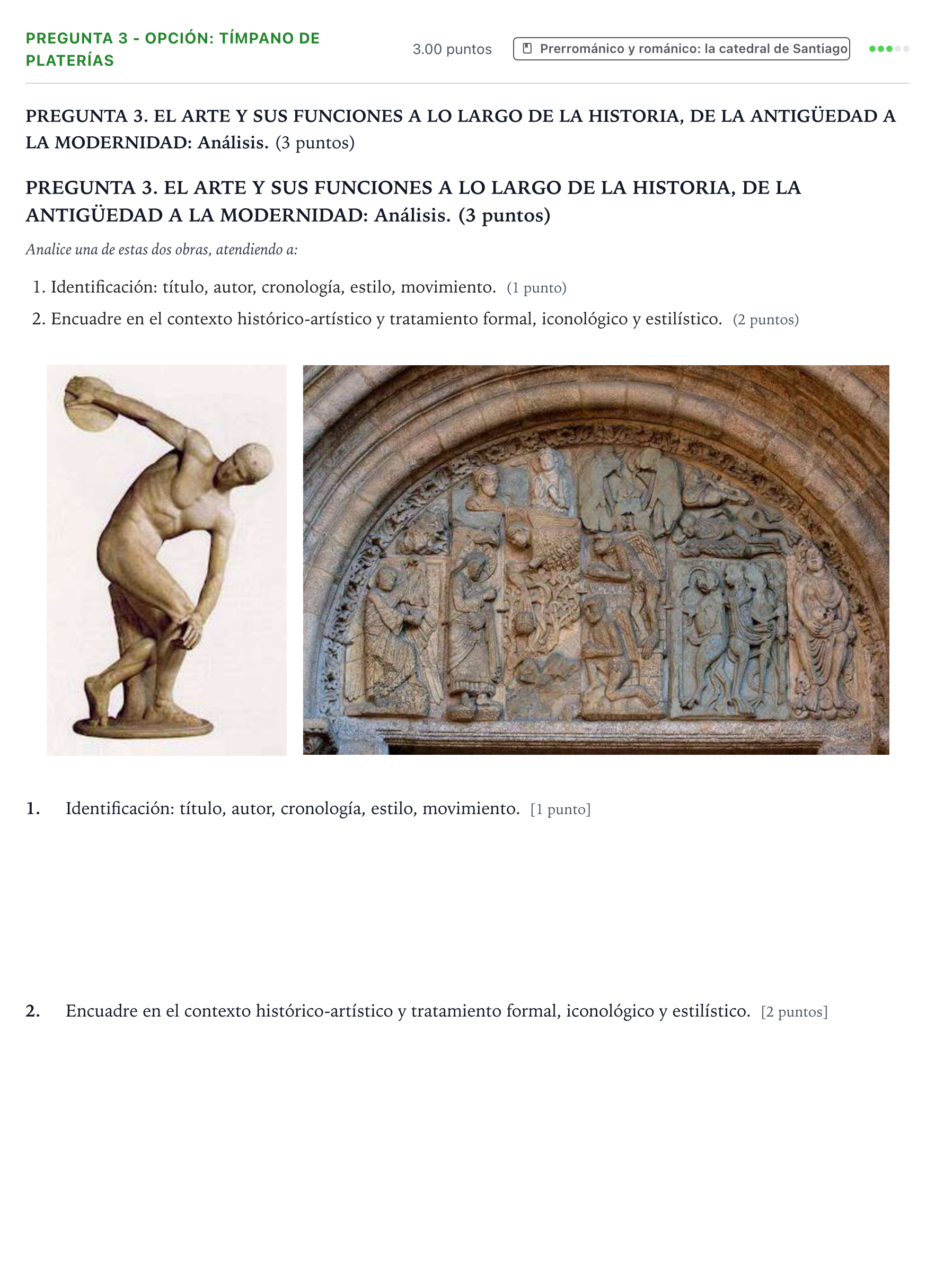 Enunciado: Pregunta 3 - Opción: Tímpano de Platerías · Historia del Arte PAU Galicia Extraordinaria 2026