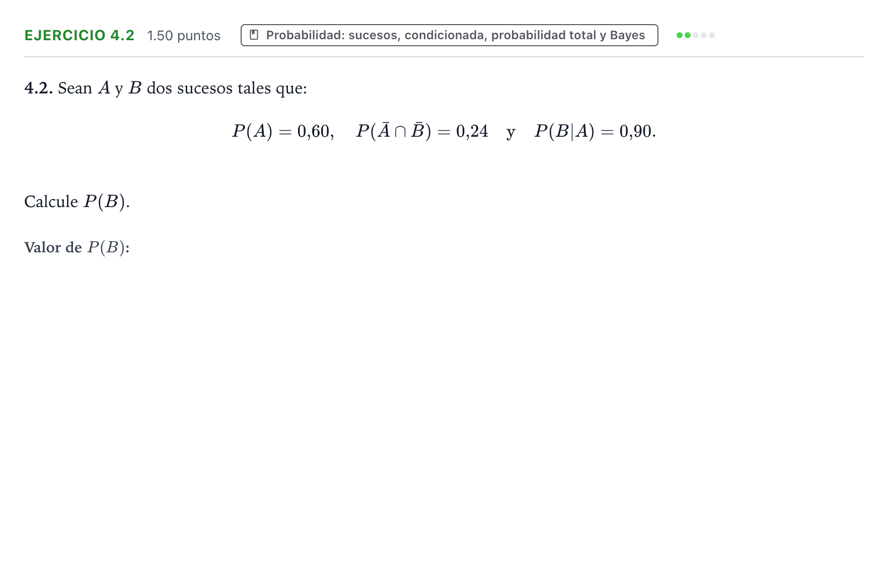 Enunciado: Ejercicio 4.2 · Matemáticas aplicadas a las Ciencias Sociales II PAU Galicia Extraordinaria 2026