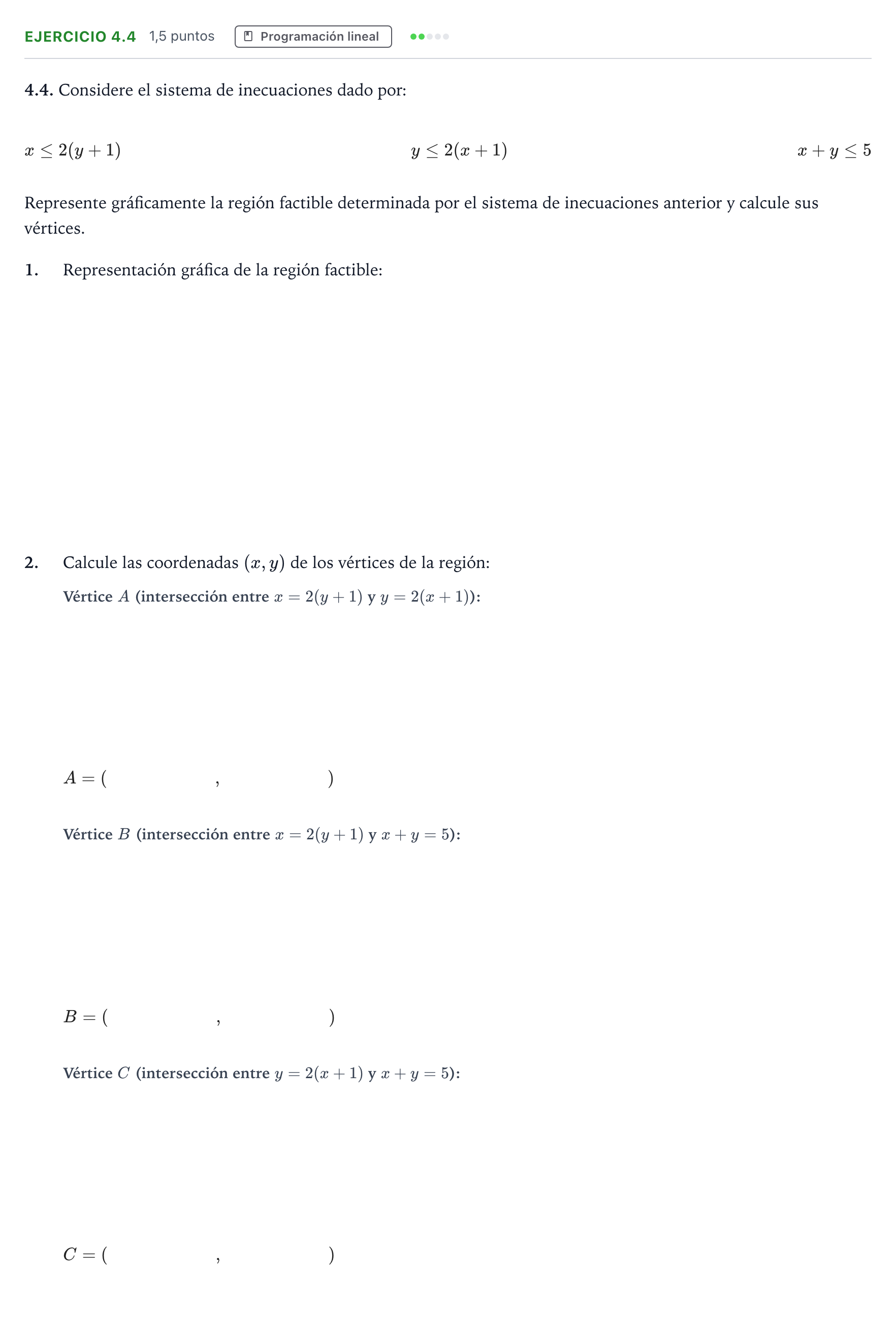Enunciado: Ejercicio 4.4 · Matemáticas aplicadas a las Ciencias Sociales II PAU Galicia Extraordinaria 2026