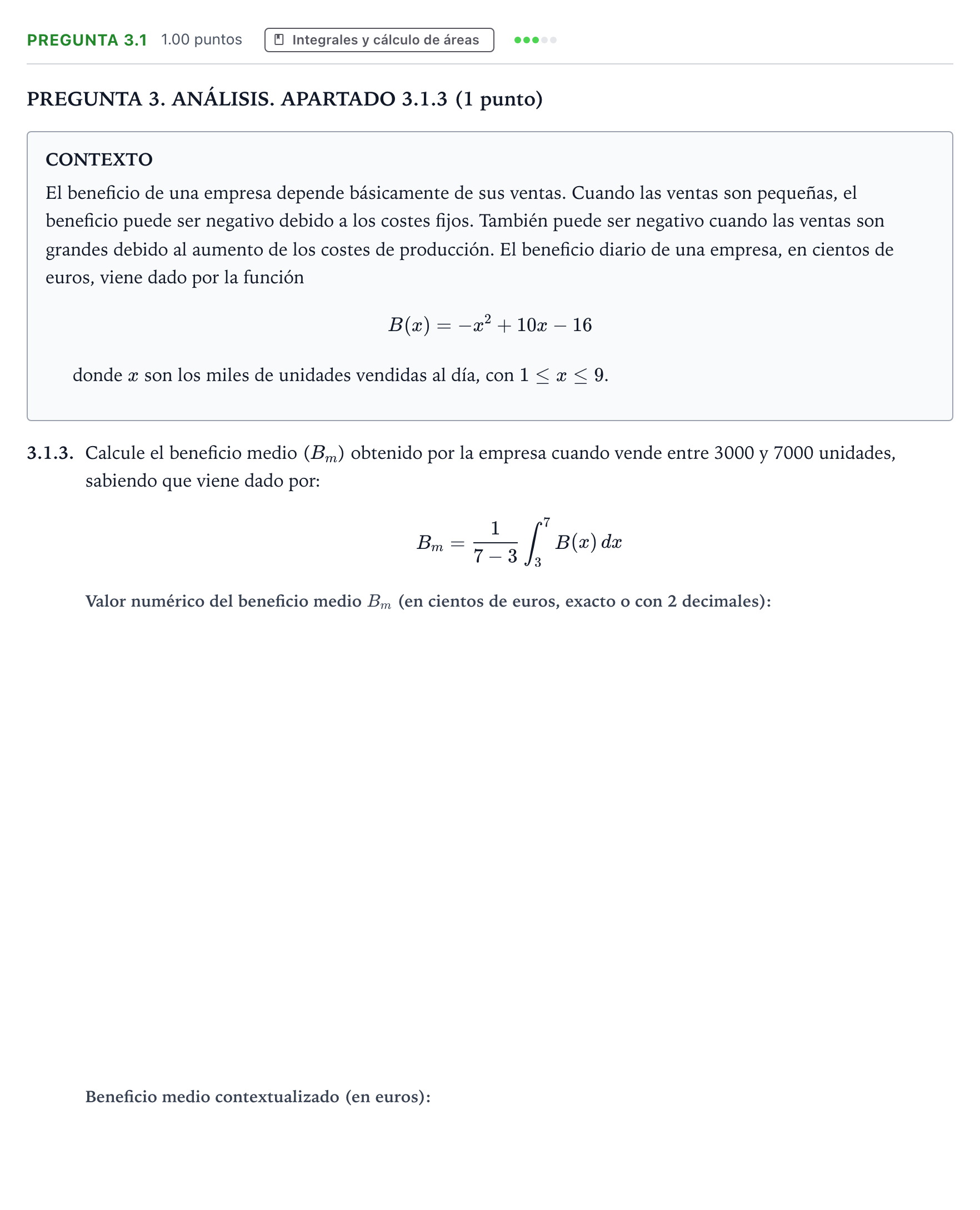 Enunciado: Pregunta 3.1 - Integrales · Matemáticas aplicadas a las Ciencias Sociales II PAU Galicia Ordinaria 2026