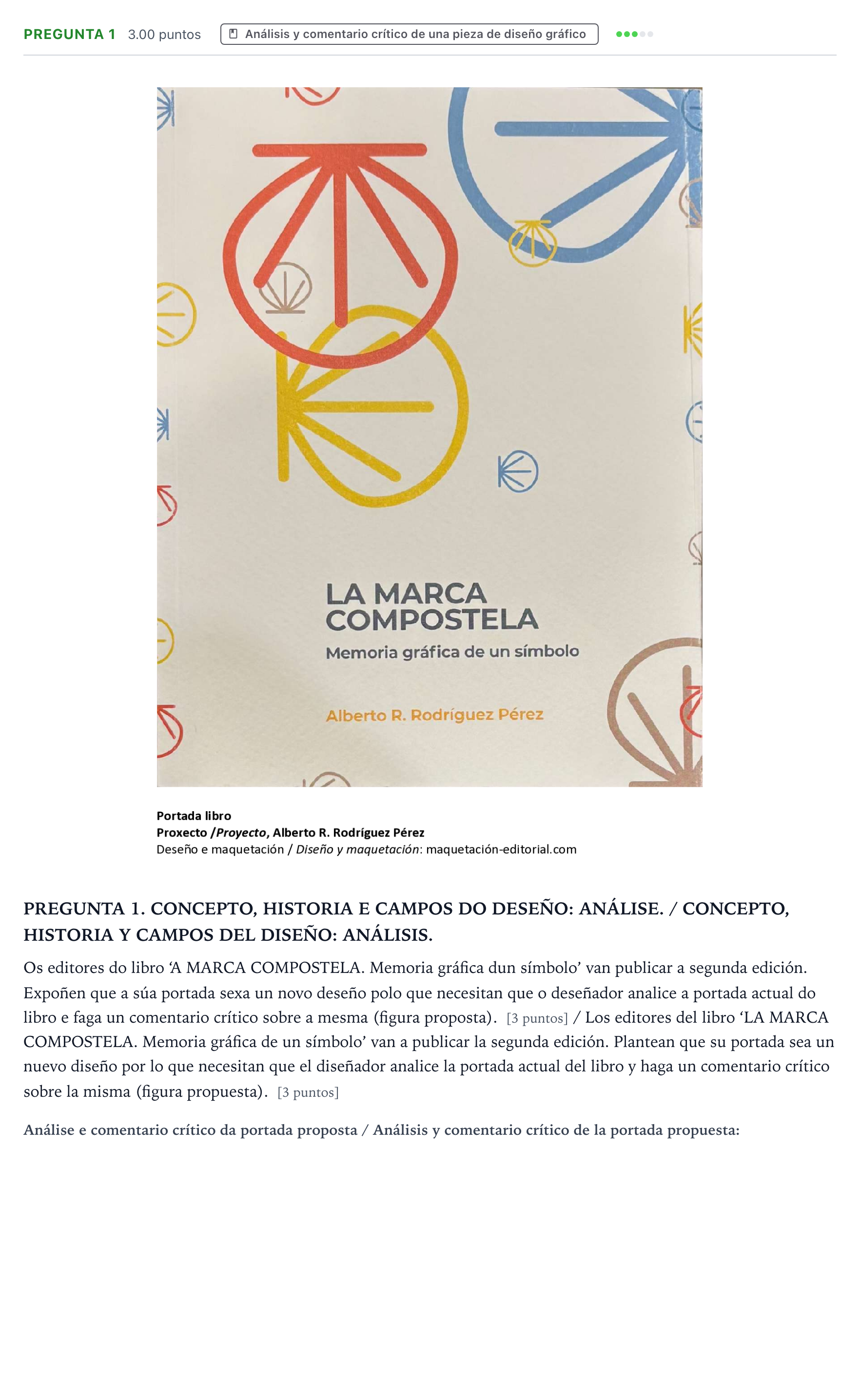 Enunciado: Pregunta 1 · Diseño PAU Galicia Extraordinaria 2026