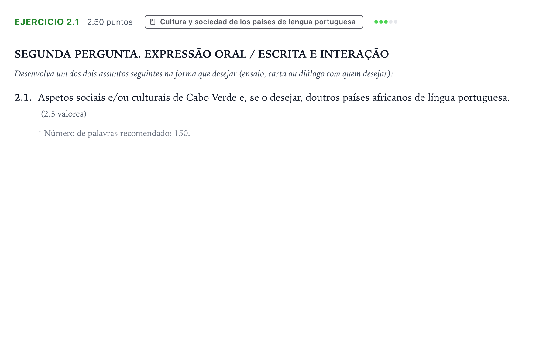 Enunciado: Ejercicio 2.1 · Portugués PAU Galicia Ordinaria (2ª lengua extranjera) 2026