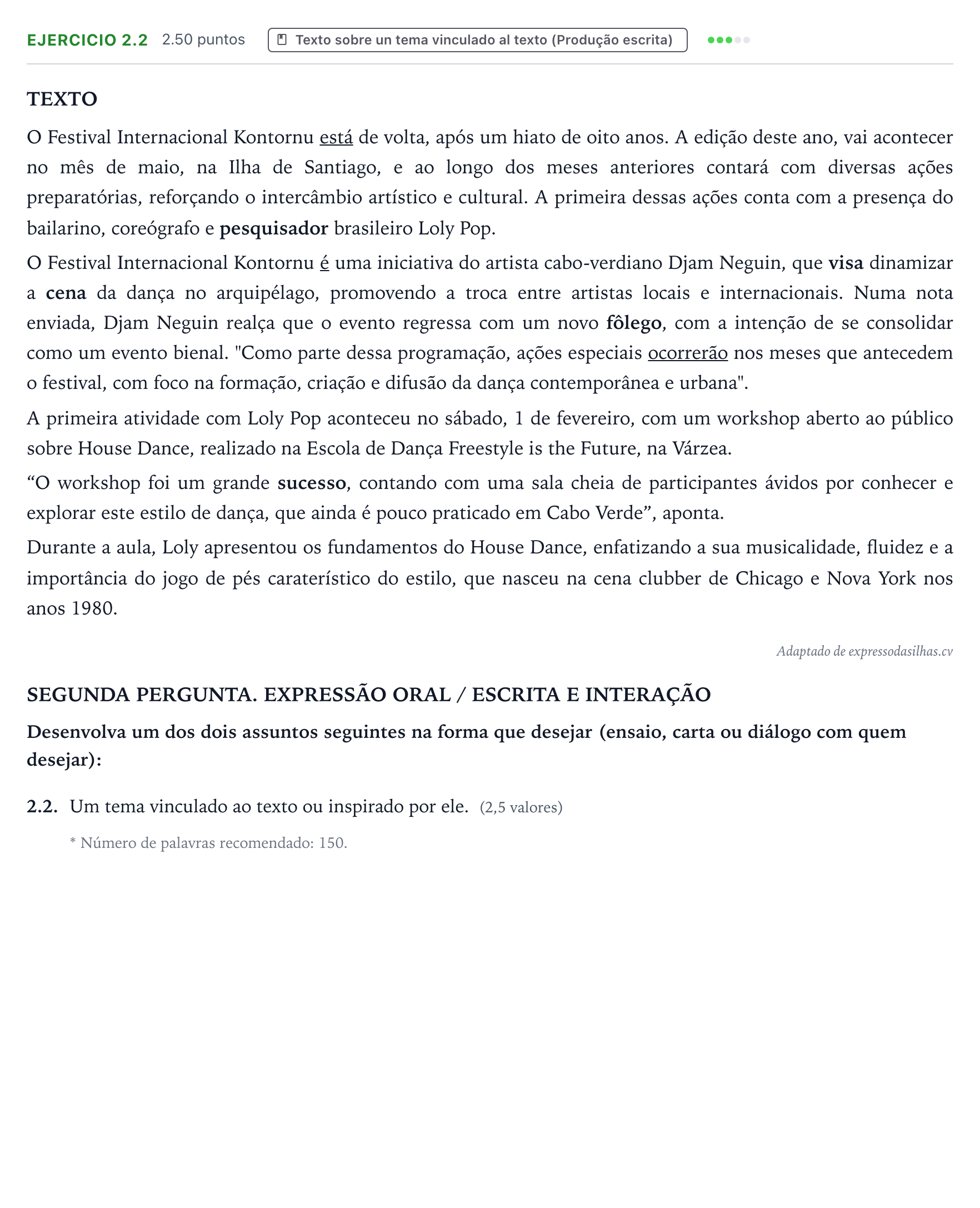 Enunciado: Ejercicio 2.2 · Portugués PAU Galicia Ordinaria (2ª lengua extranjera) 2026