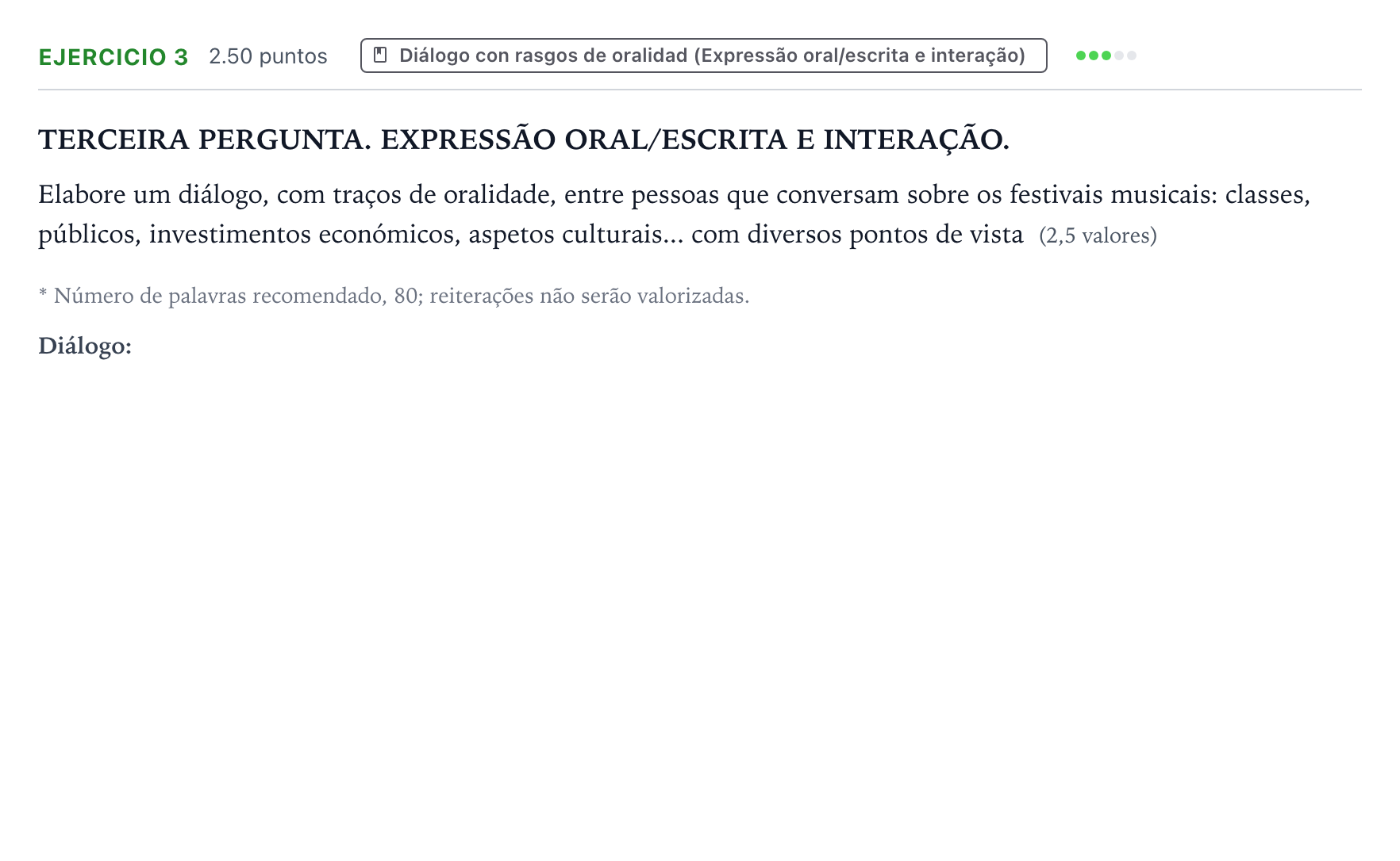 Enunciado: Problema 3 · Portugués PAU Galicia Ordinaria (2ª lengua extranjera) 2026