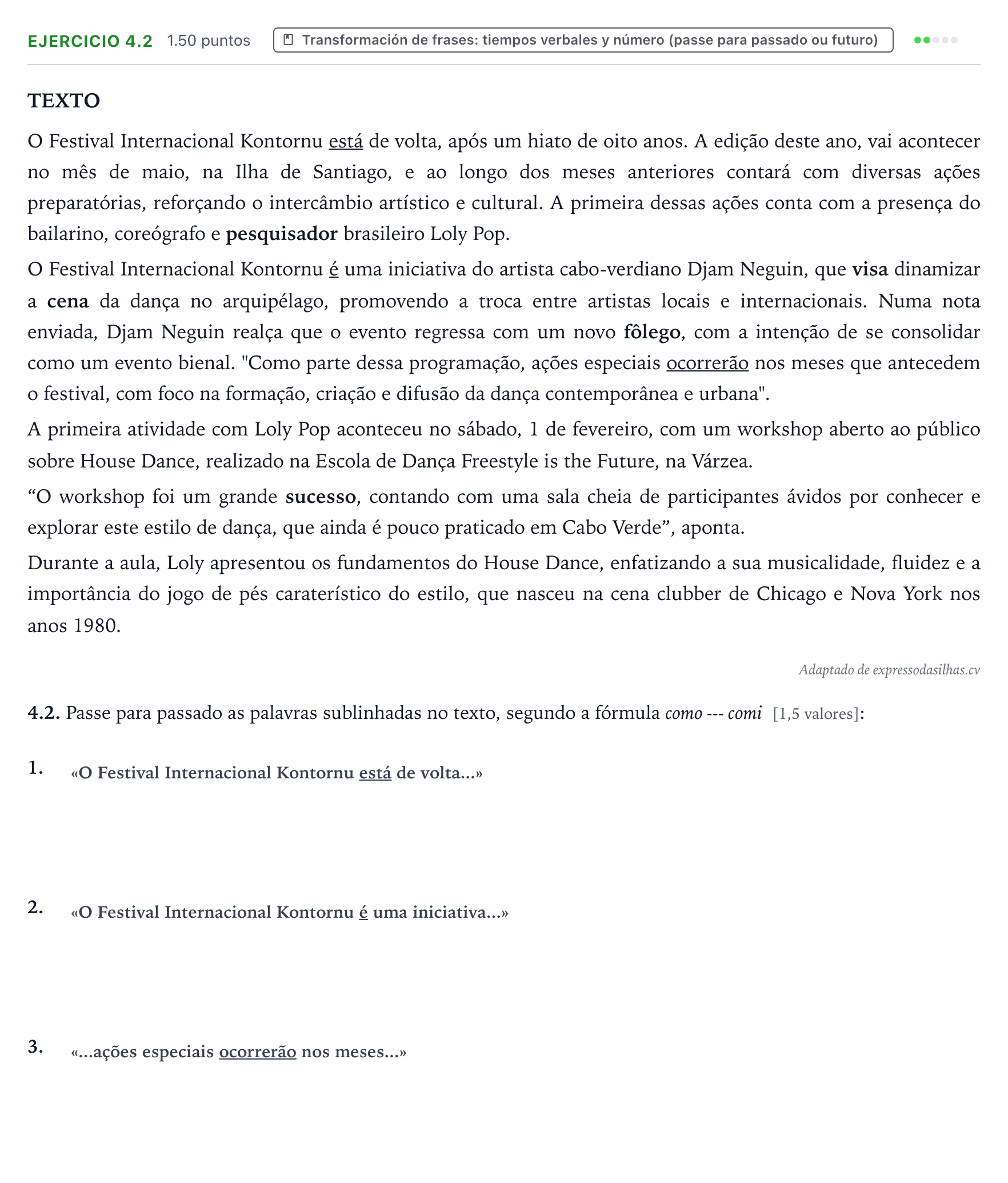 Enunciado: Ejercicio 4.2 · Portugués PAU Galicia Ordinaria (2ª lengua extranjera) 2026