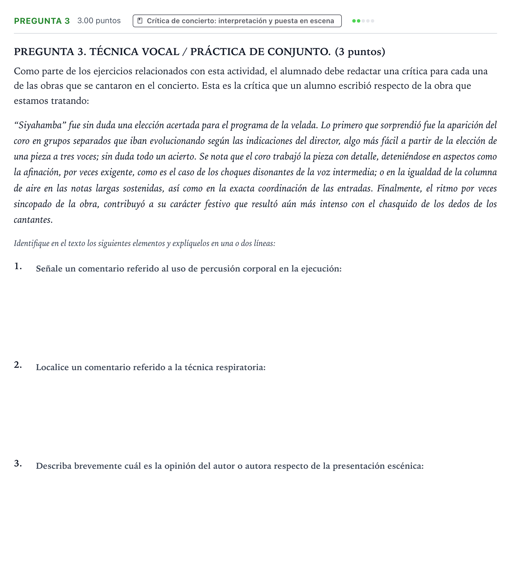 Enunciado: PREGUNTA 3 · Coro y Técnica Vocal PAU Galicia Extraordinaria 2026