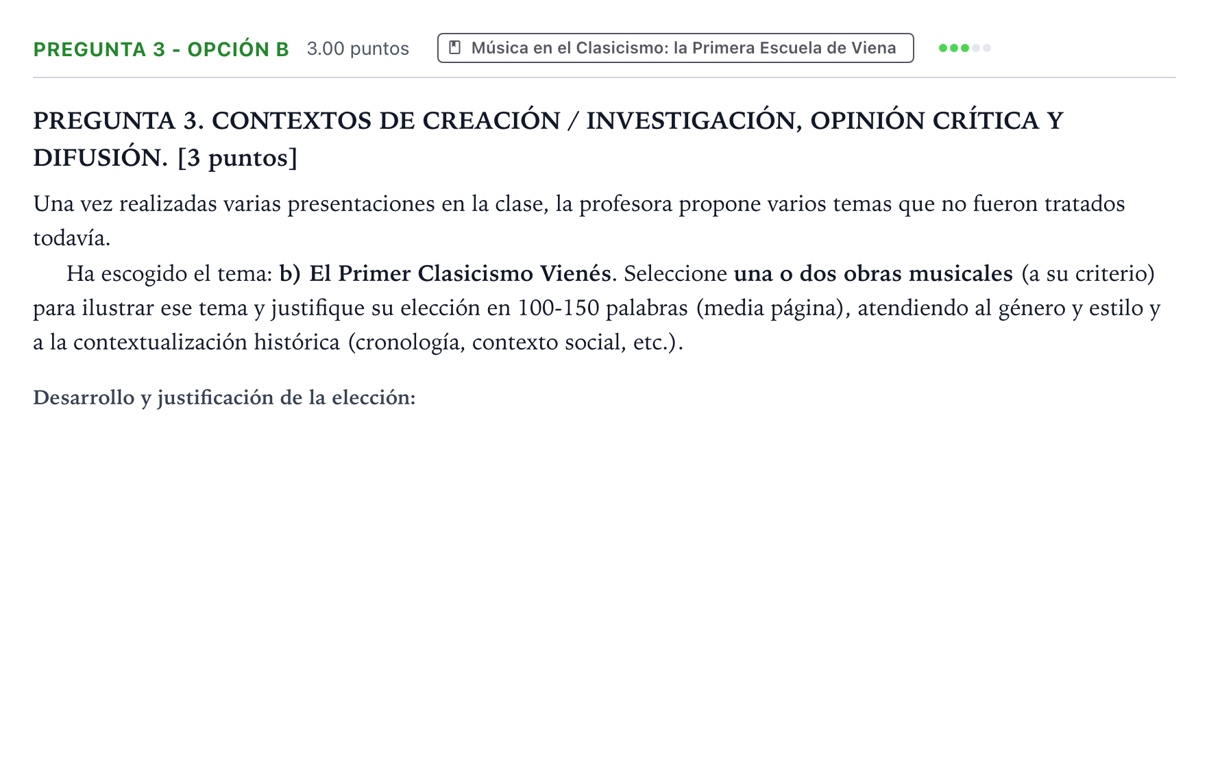 Enunciado: Pregunta 3 - Opción b · Historia de la Música y de la Danza PAU Galicia Extraordinaria 2026