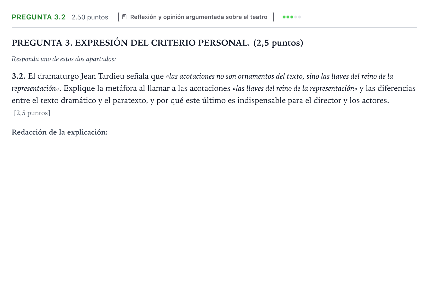 Enunciado: Pregunta 3.2 · Literatura Dramática PAU Galicia Extraordinaria 2026