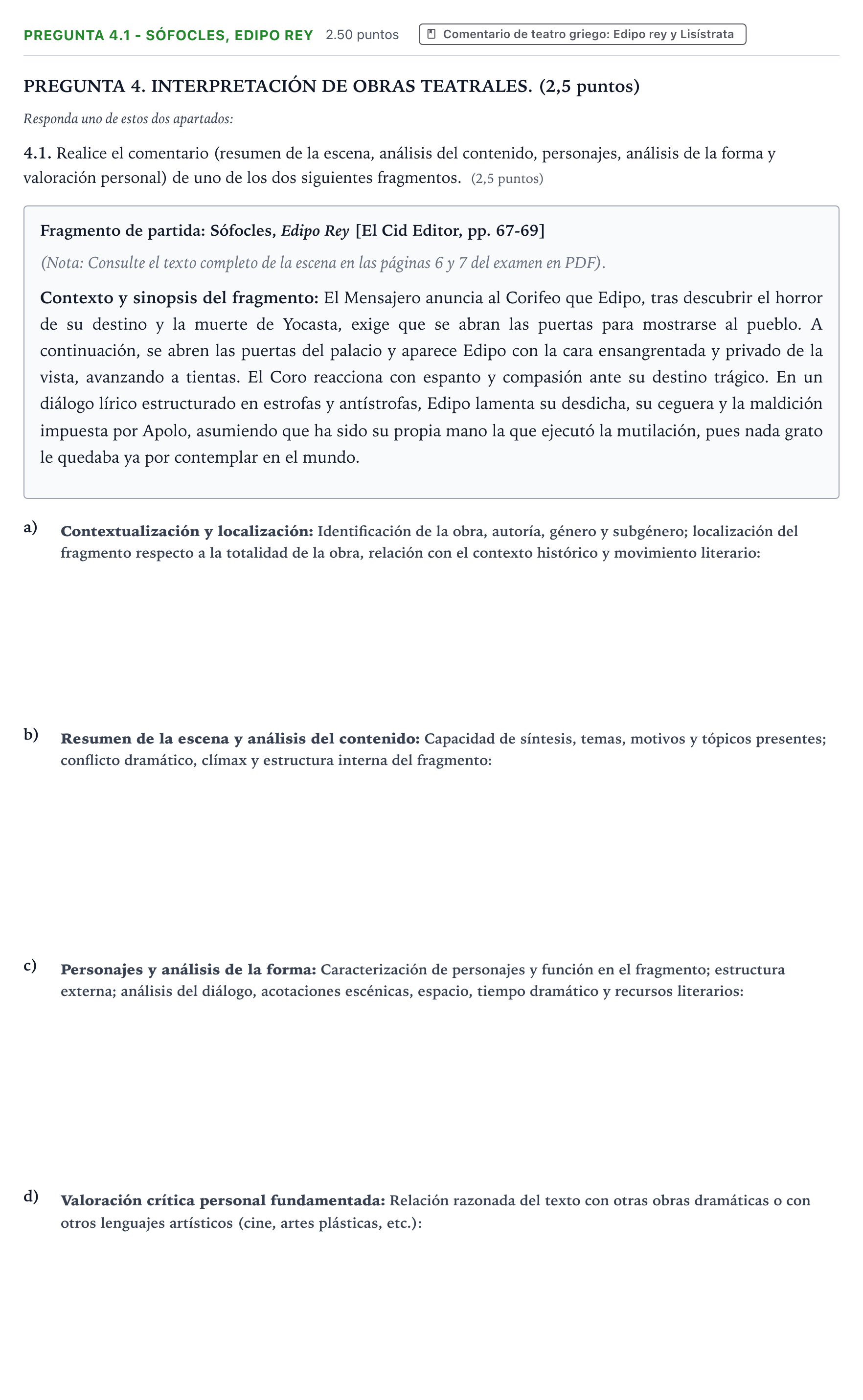 Enunciado: Pregunta 4.1 - Sófocles, Edipo Rey · Literatura Dramática PAU Galicia Extraordinaria 2026