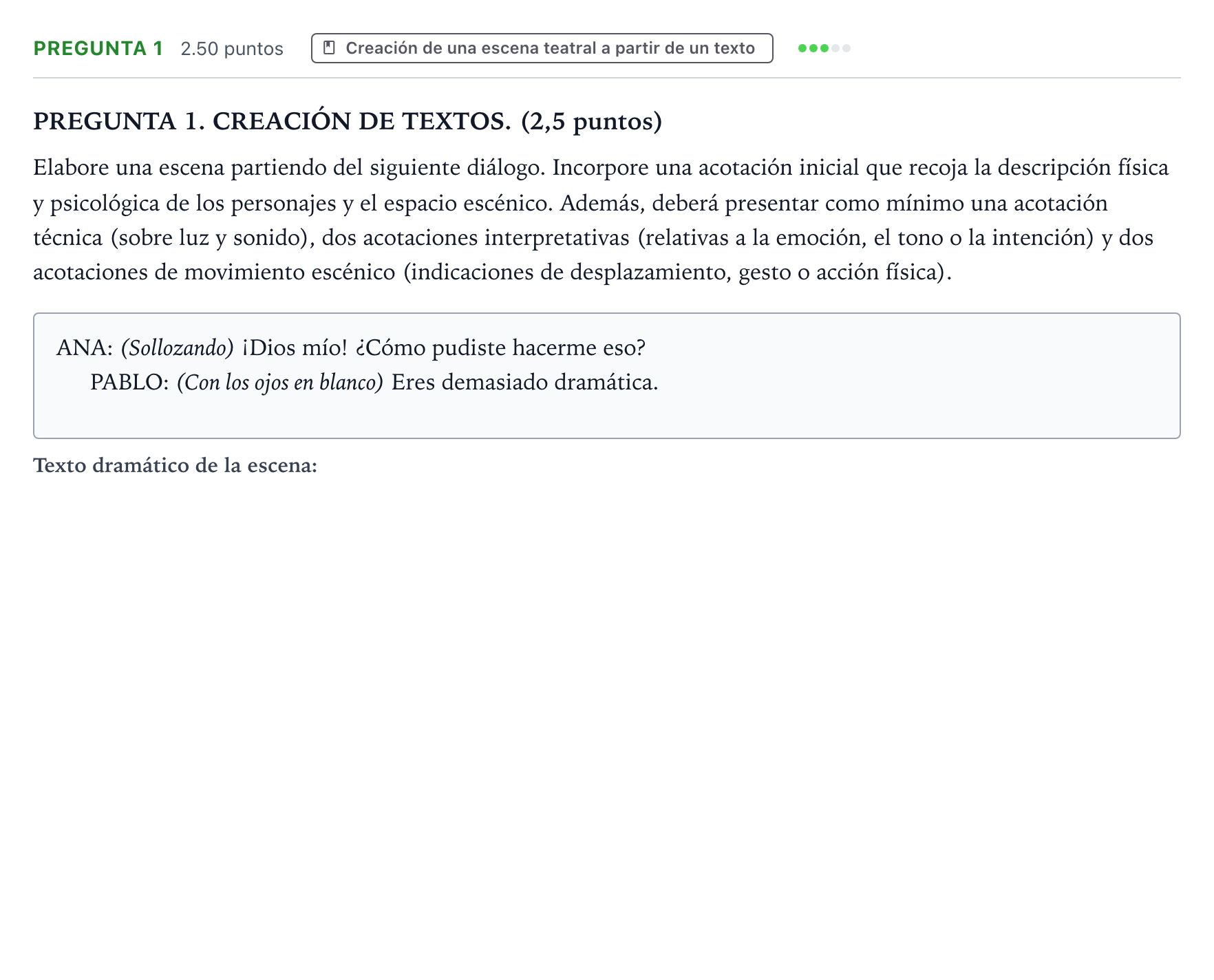 Enunciado: Pregunta 1 · Literatura Dramática PAU Galicia Ordinaria 2026