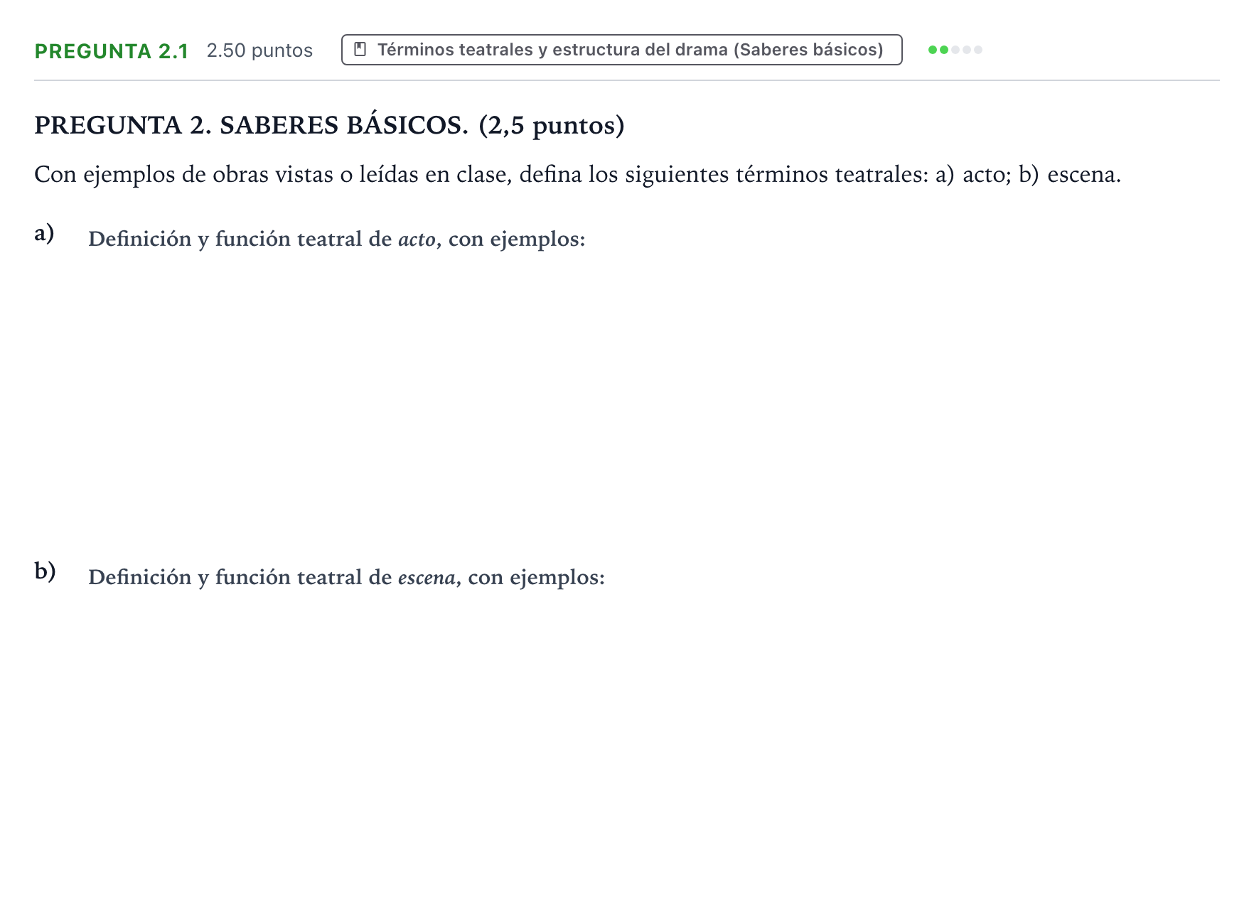 Enunciado: Pregunta 2.1 · Literatura Dramática PAU Galicia Ordinaria 2026