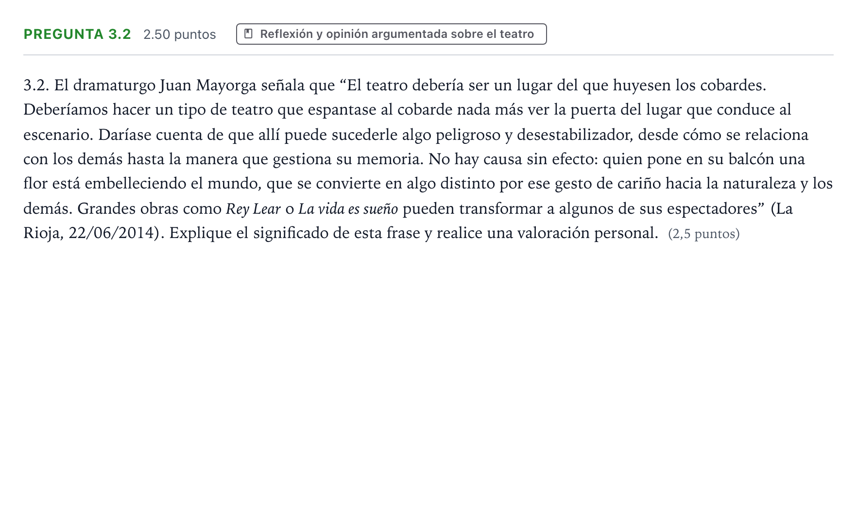 Enunciado: Pregunta 3.2 · Literatura Dramática PAU Galicia Ordinaria 2026