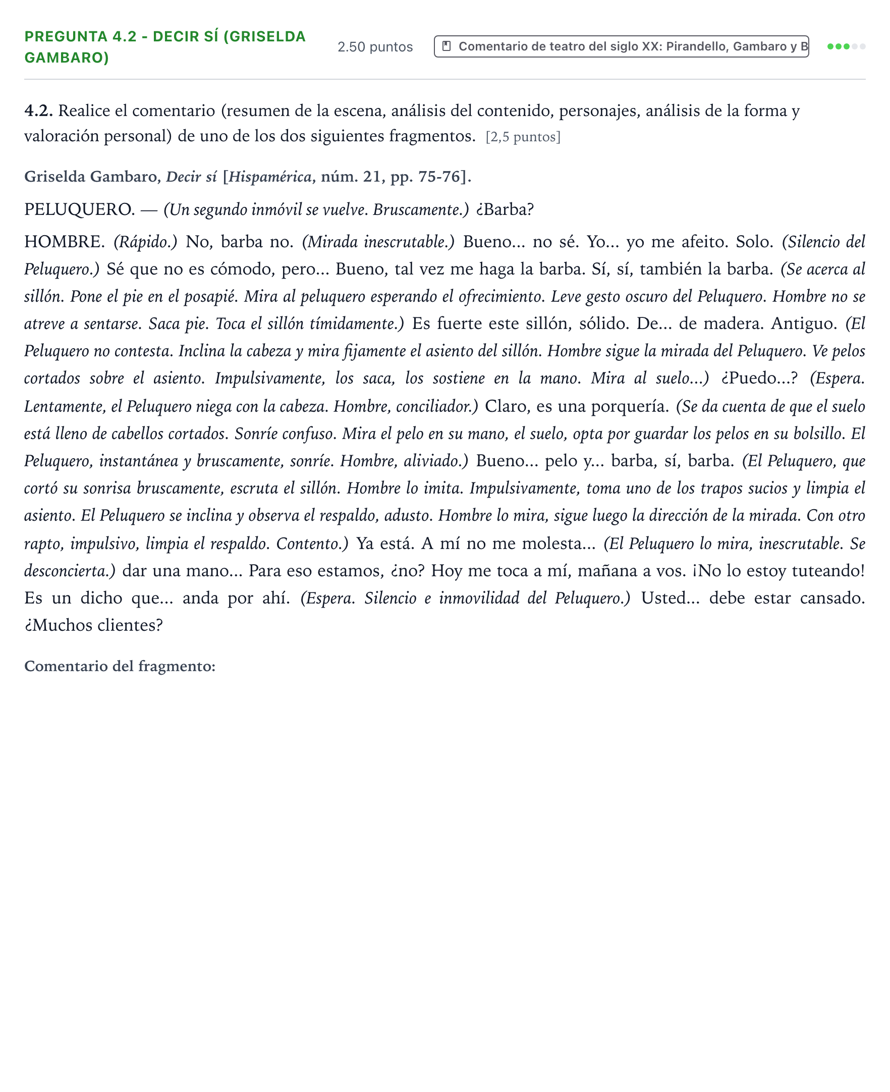 Enunciado: Pregunta 4.2 - Decir sí (Griselda Gambaro) · Literatura Dramática PAU Galicia Ordinaria 2026