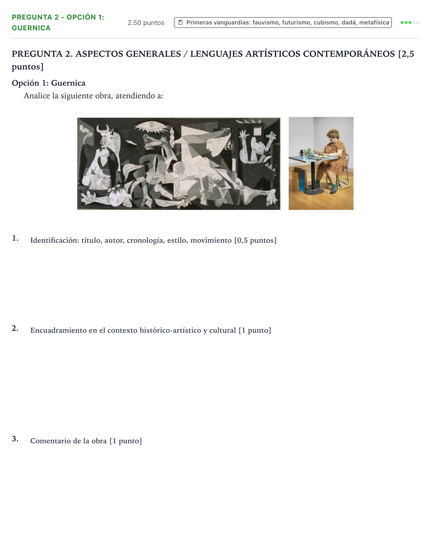 Enunciado: Pregunta 2 - Opción 1: Guernica · Movimientos Culturales y Artísticos PAU Galicia Ordinaria 2026