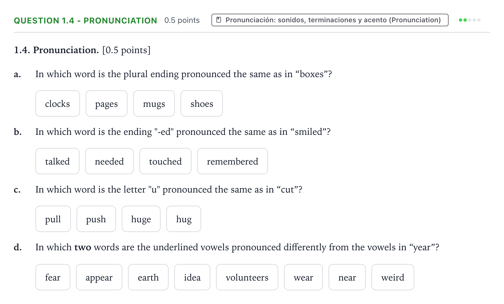 Enunciado: Question 1.4 - Pronunciation · Inglés PAU Galicia Ordinaria 2024