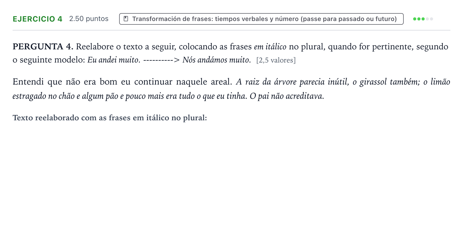 Enunciado: Problema 4 · Portugués PAU Galicia Ordinaria 2024