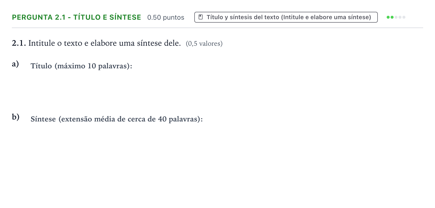 Enunciado: Ejercicio Pergunta 2.1 - Título e síntese · Portugués PAU Galicia Extraordinaria 2024