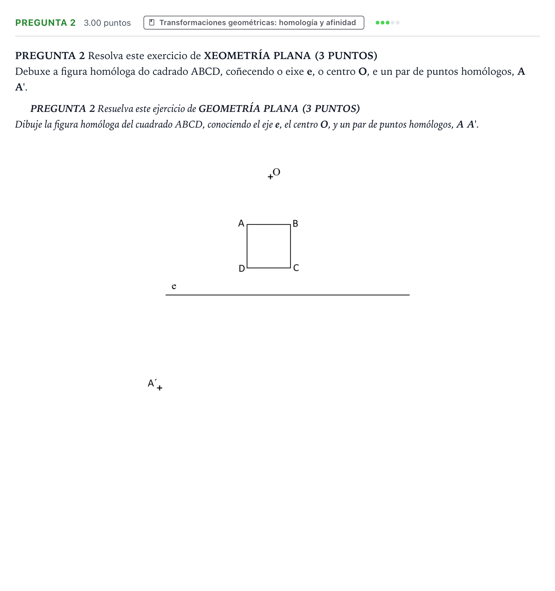 Enunciado: Pregunta 2 · Dibujo técnico II PAU Galicia Ordinaria 2024