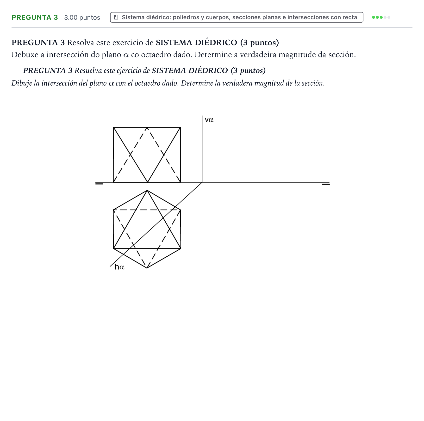 Enunciado: Pregunta 3 · Dibujo técnico II PAU Galicia Ordinaria 2024
