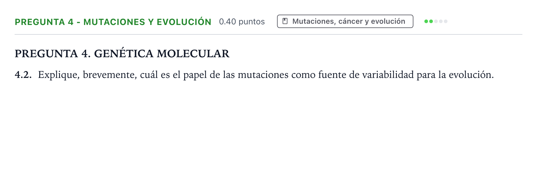 Enunciado: Pregunta 4 - Mutaciones y evolución · Biología PAU Galicia Extraordinaria 2024