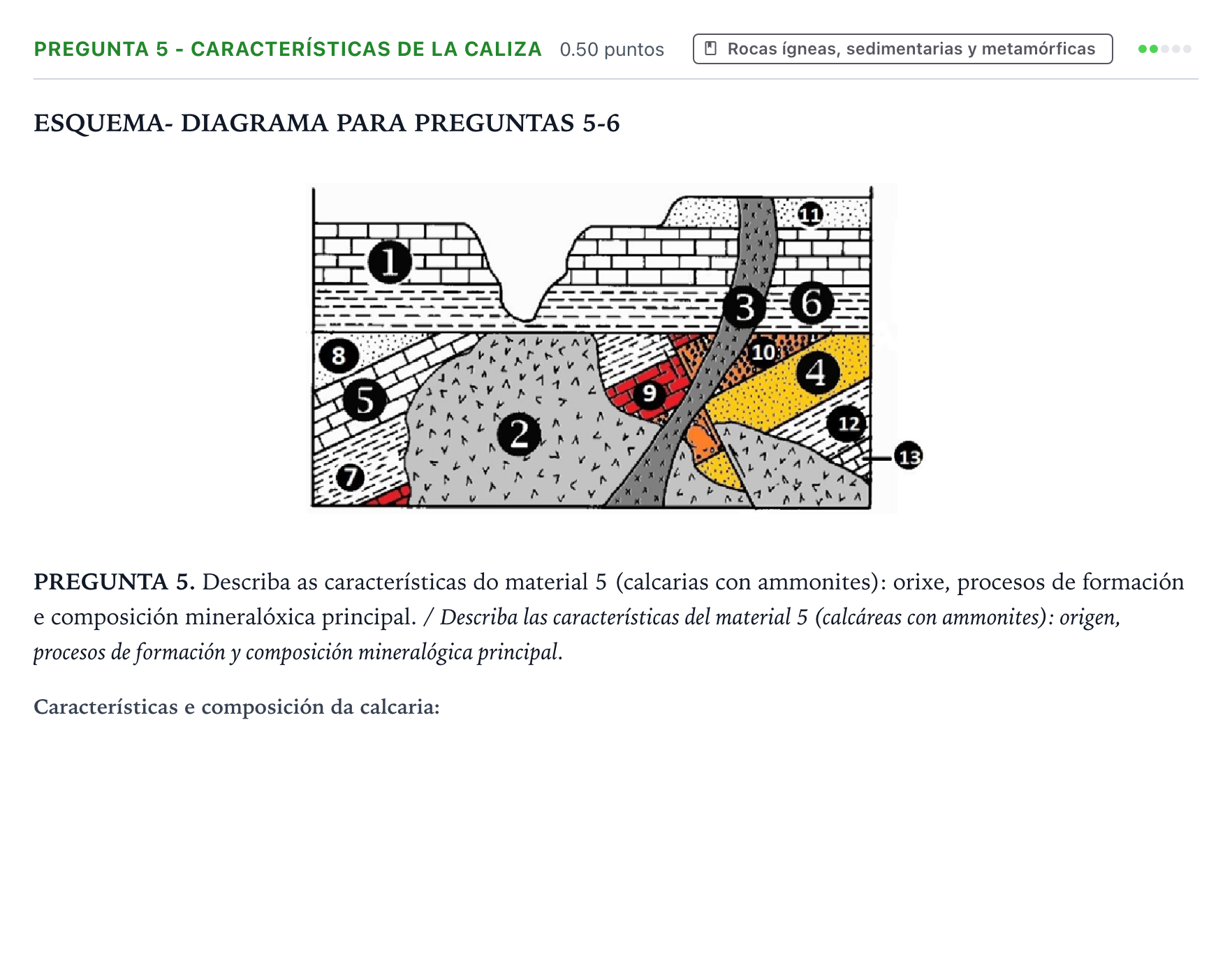 Enunciado: Pregunta 5 - Características de la caliza · Geología y Ciencias Ambientales PAU Galicia Extraordinaria 2024