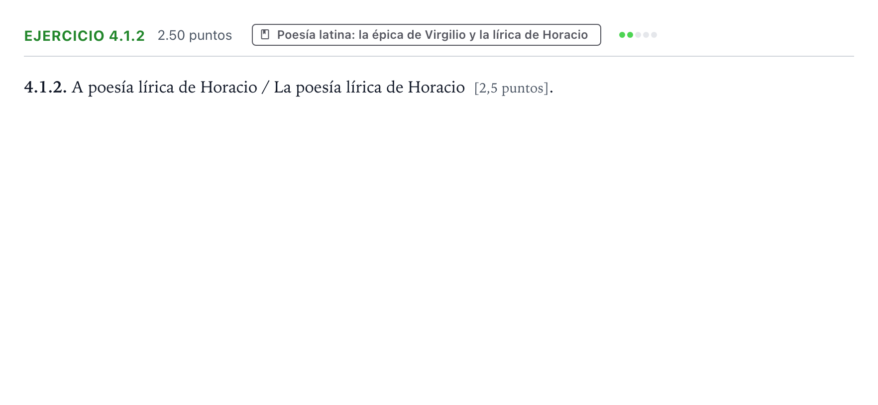 Enunciado: Ejercicio 4.1.2 · Latín II PAU Galicia Extraordinaria 2024