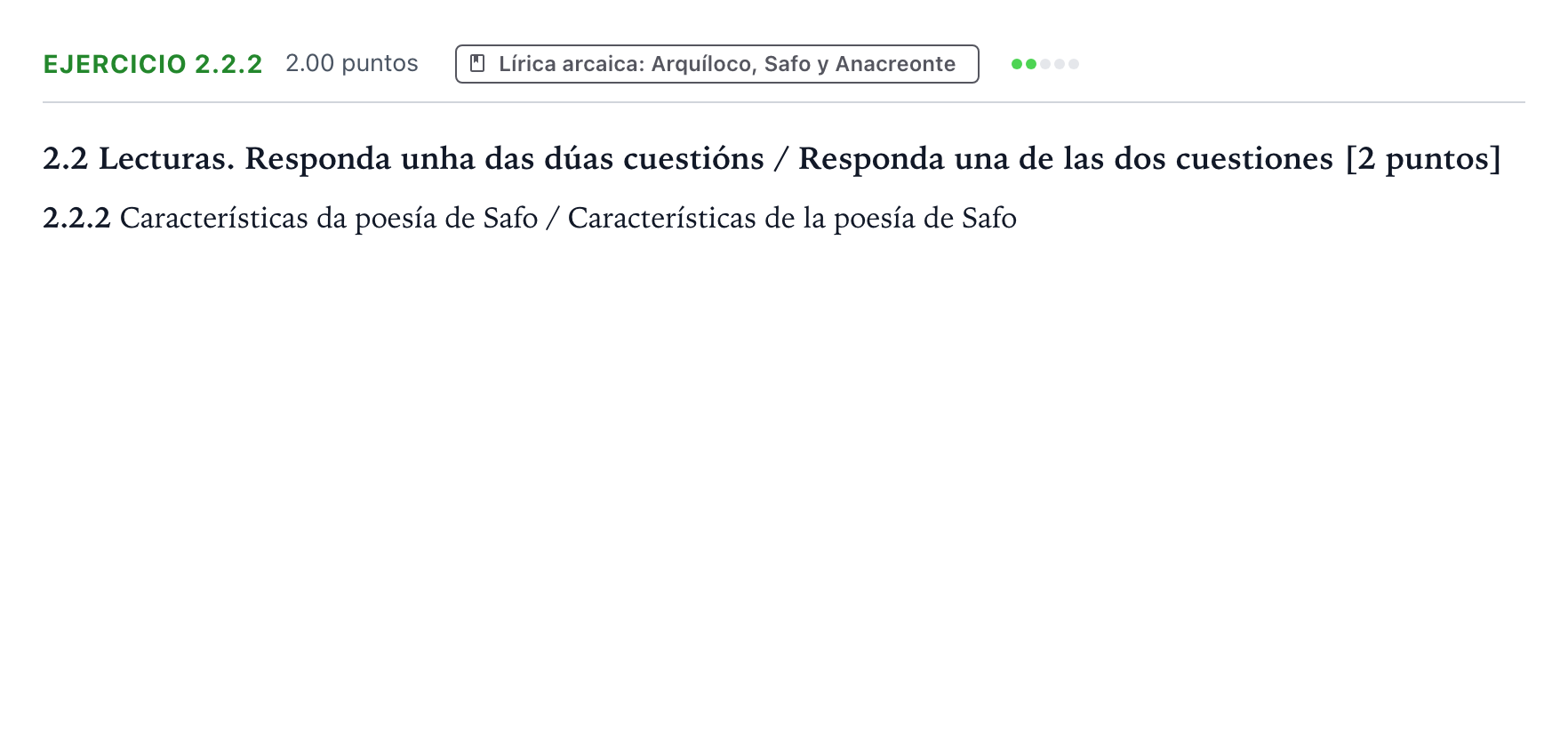 Enunciado: Ejercicio 2.2.2 · Griego II PAU Galicia Ordinaria 2024