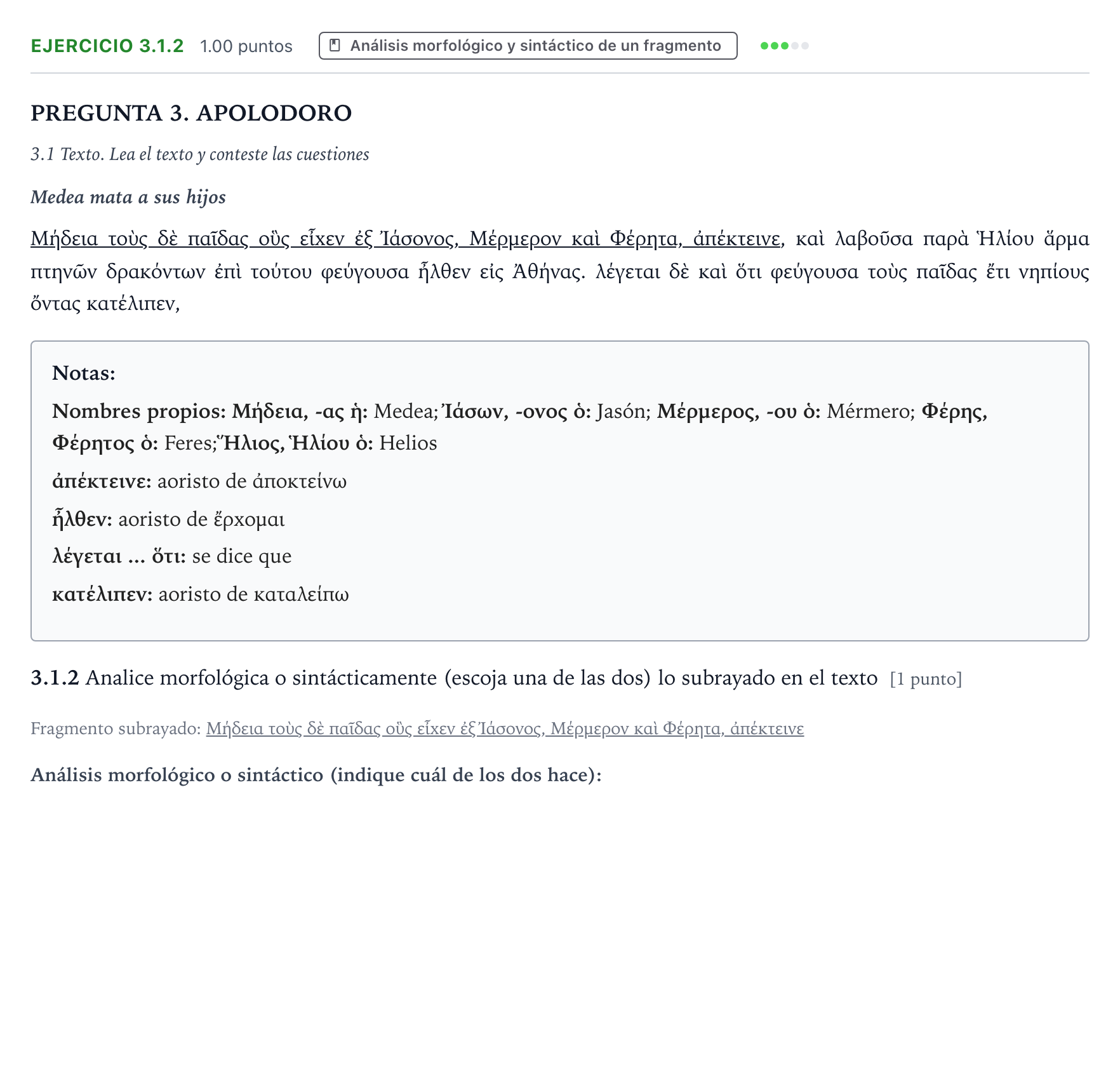Enunciado: Ejercicio 3.1.2 · Griego II PAU Galicia Ordinaria 2024