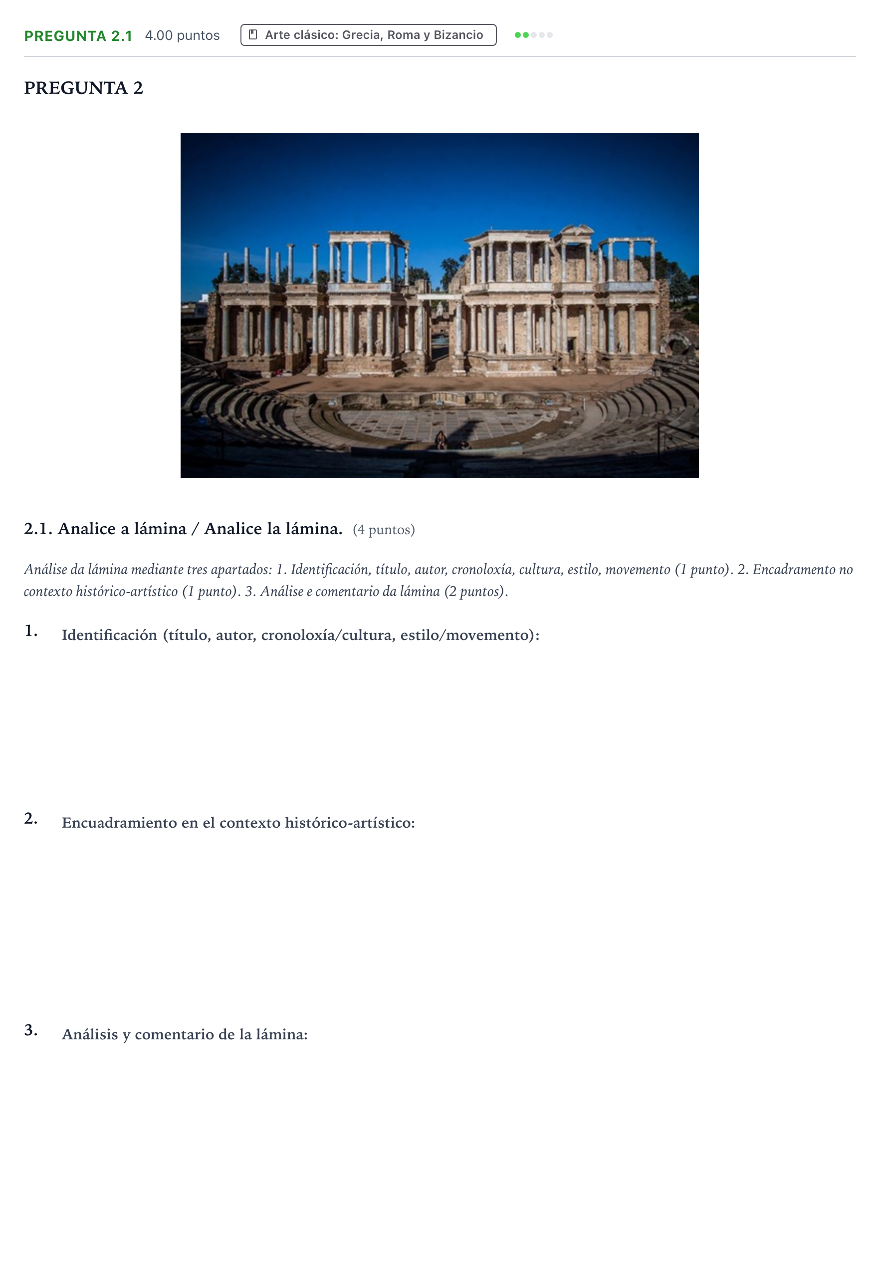 Enunciado: Pregunta 2.1 · Historia del Arte PAU Galicia Ordinaria 2024