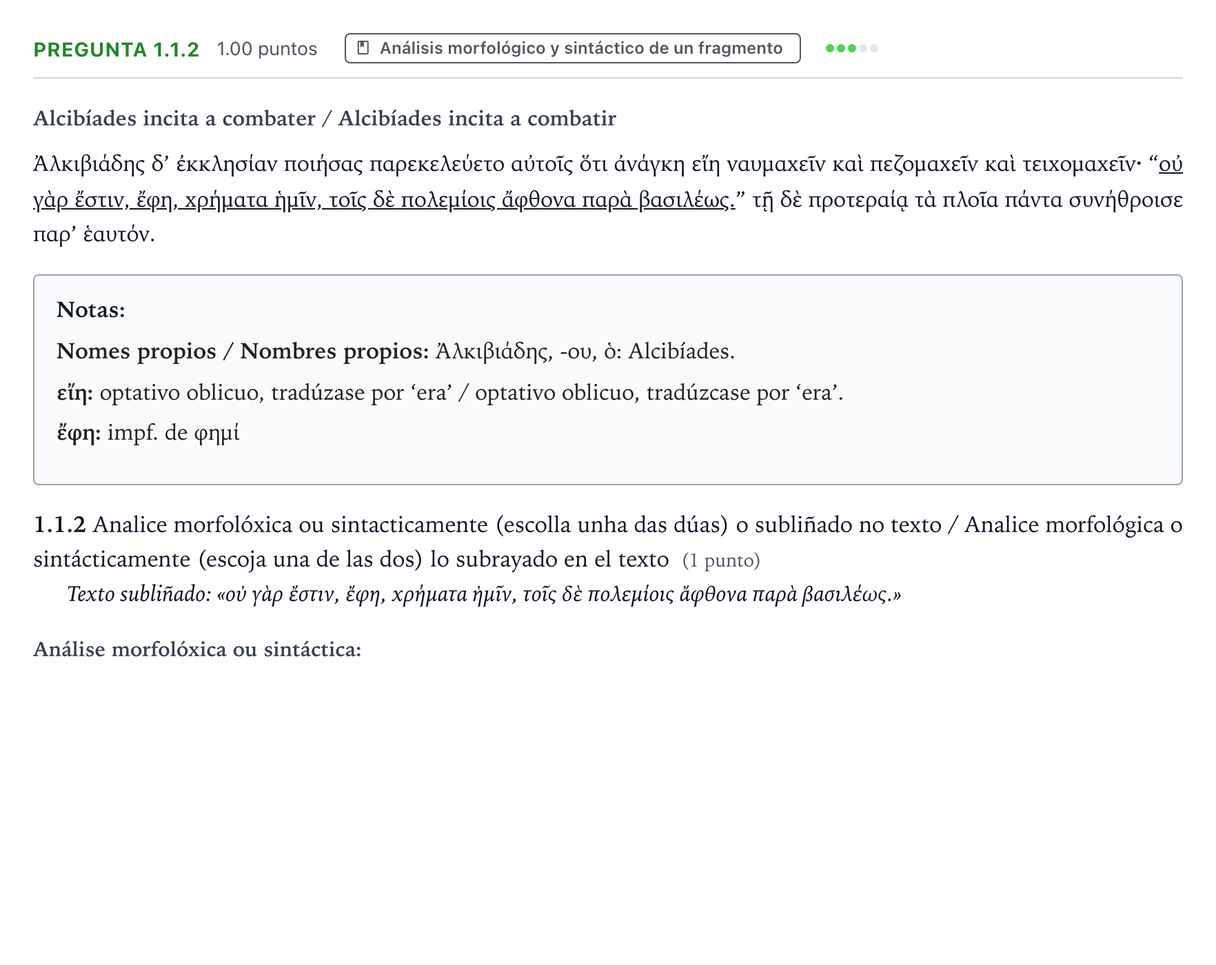 Enunciado: Pregunta 1.1.2 · Griego II PAU Galicia Extraordinaria 2024