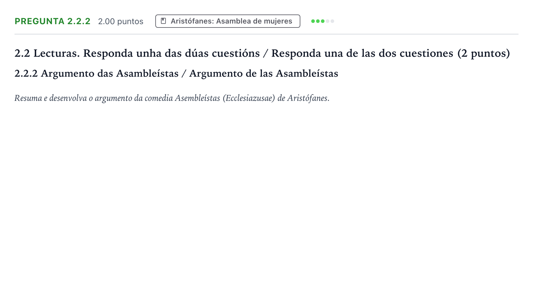 Enunciado: Pregunta 2.2.2 · Griego II PAU Galicia Extraordinaria 2024