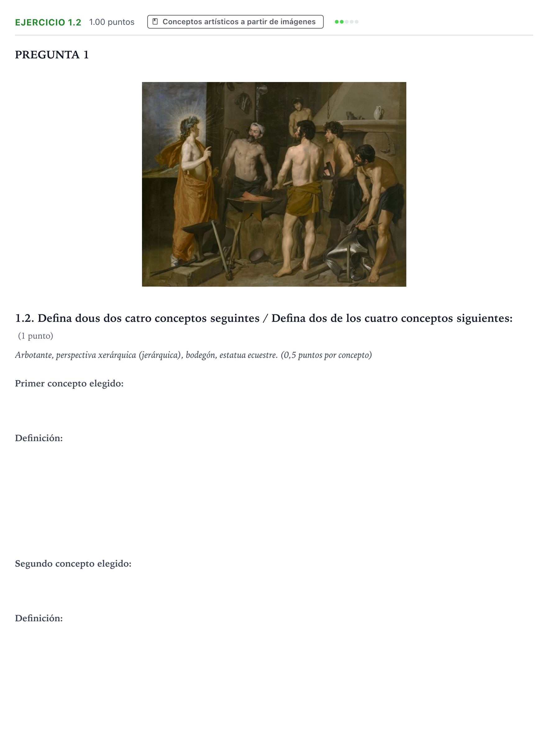 Enunciado: Ejercicio 1.2 - Conceptos artísticos · Historia del Arte PAU Galicia Extraordinaria 2024