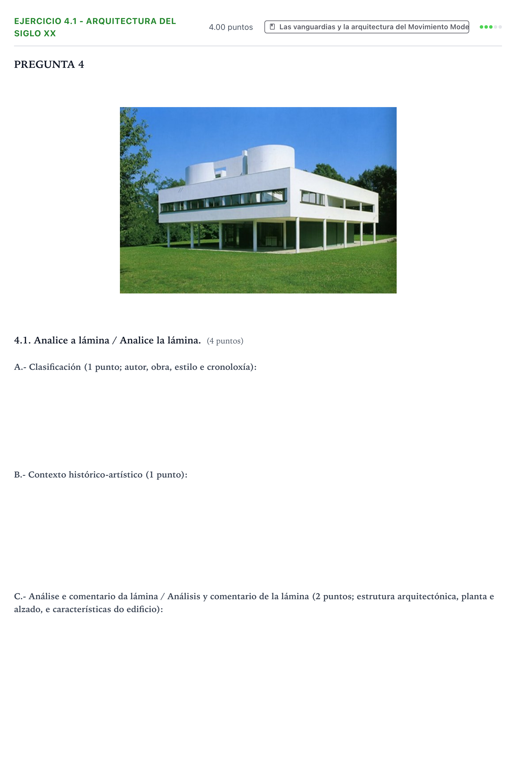 Enunciado: Ejercicio 4.1 - Arquitectura del siglo XX · Historia del Arte PAU Galicia Extraordinaria 2024