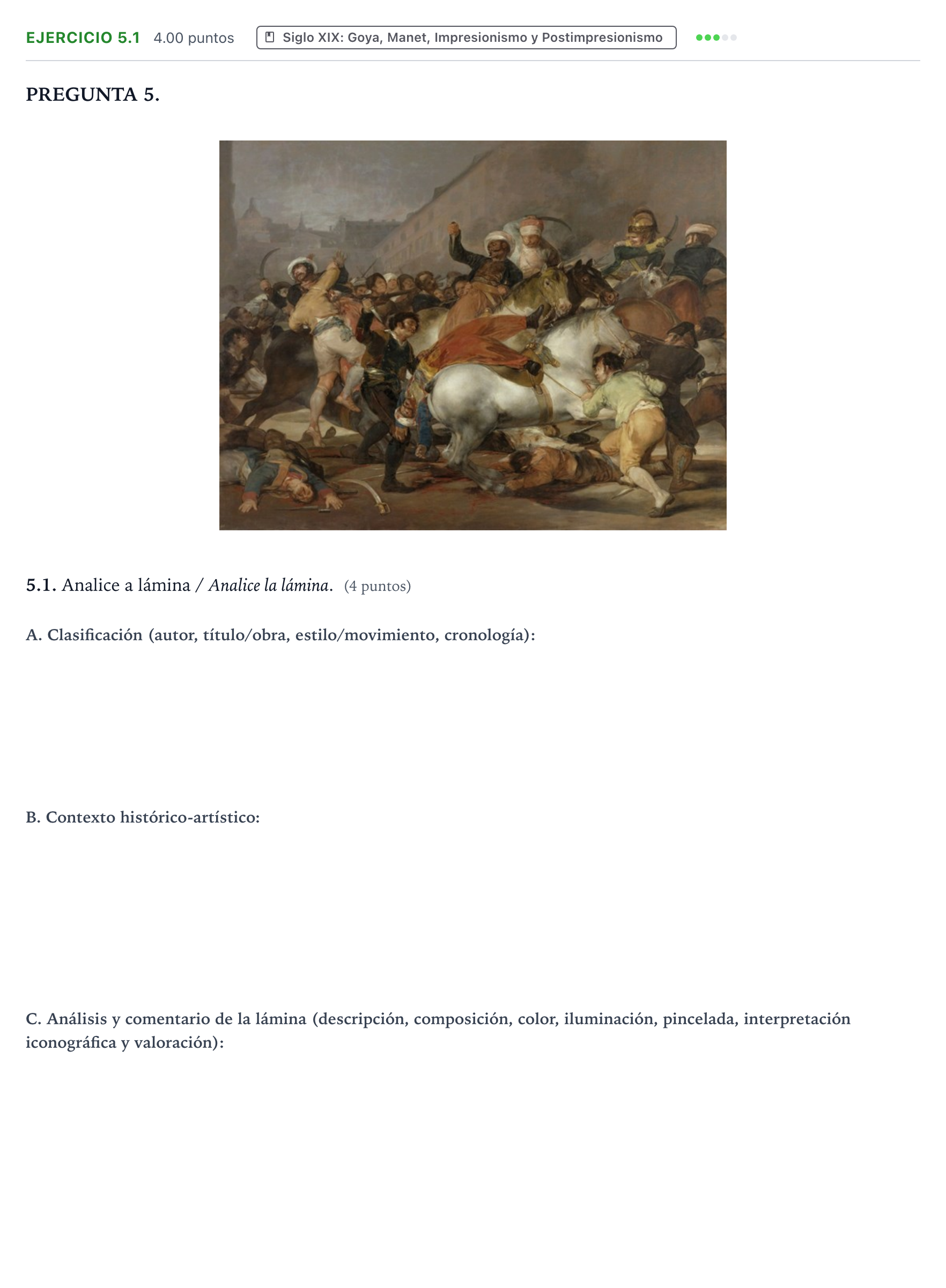 Enunciado: Ejercicio 5.1 - Siglo XIX: Goya · Historia del Arte PAU Galicia Extraordinaria 2024