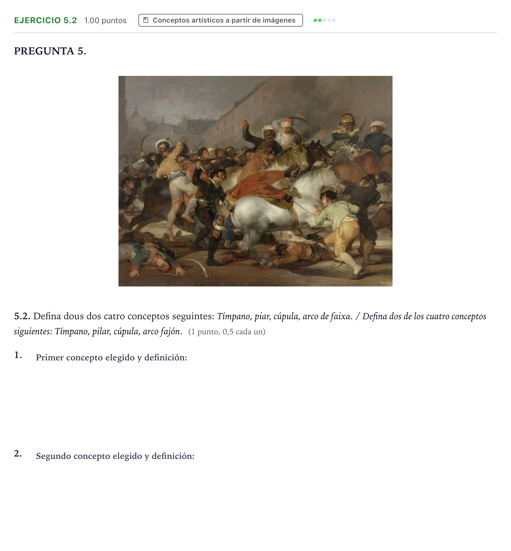 Enunciado: Ejercicio 5.2 - Conceptos artísticos · Historia del Arte PAU Galicia Extraordinaria 2024