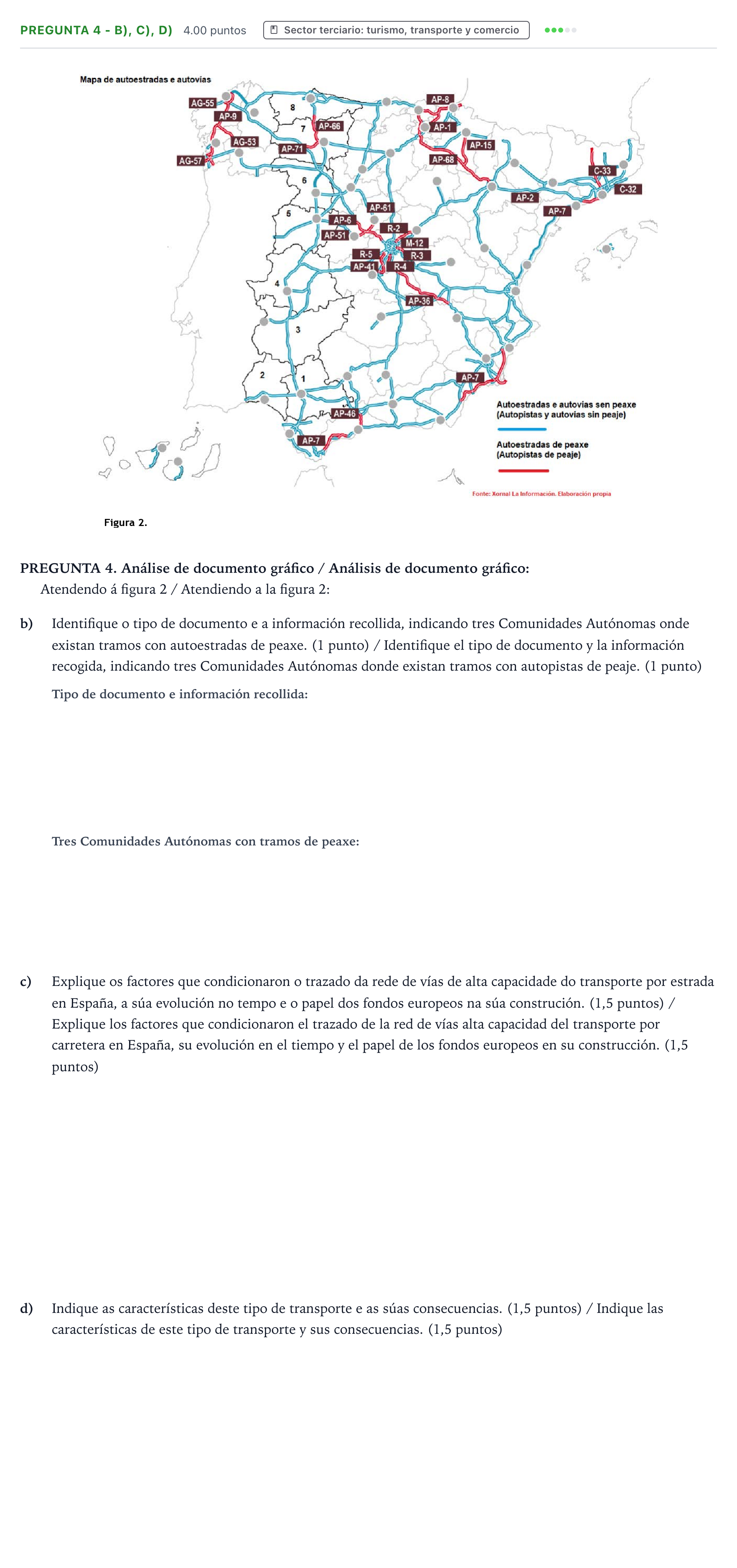 Enunciado: Pregunta 4 - b), c), d) · Geografía PAU Galicia Extraordinaria 2024