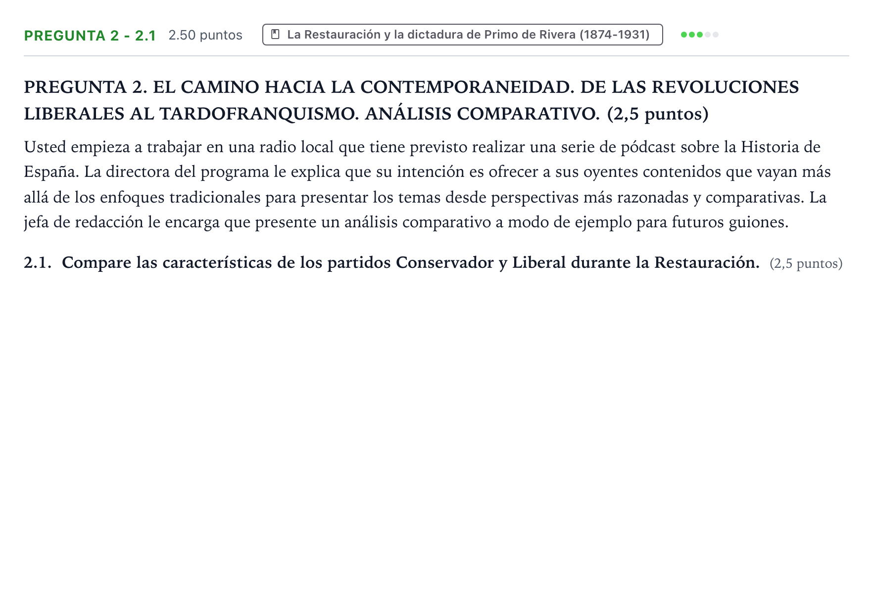 Enunciado: Pregunta 2 - 2.1 · Historia de España PAU Galicia Extraordinaria 2025