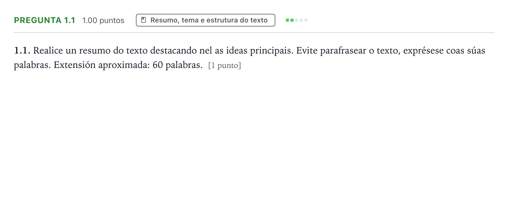 Enunciado: Pregunta 1.1 · Lingua Galega e Literatura II PAU Galicia Extraordinaria 2025